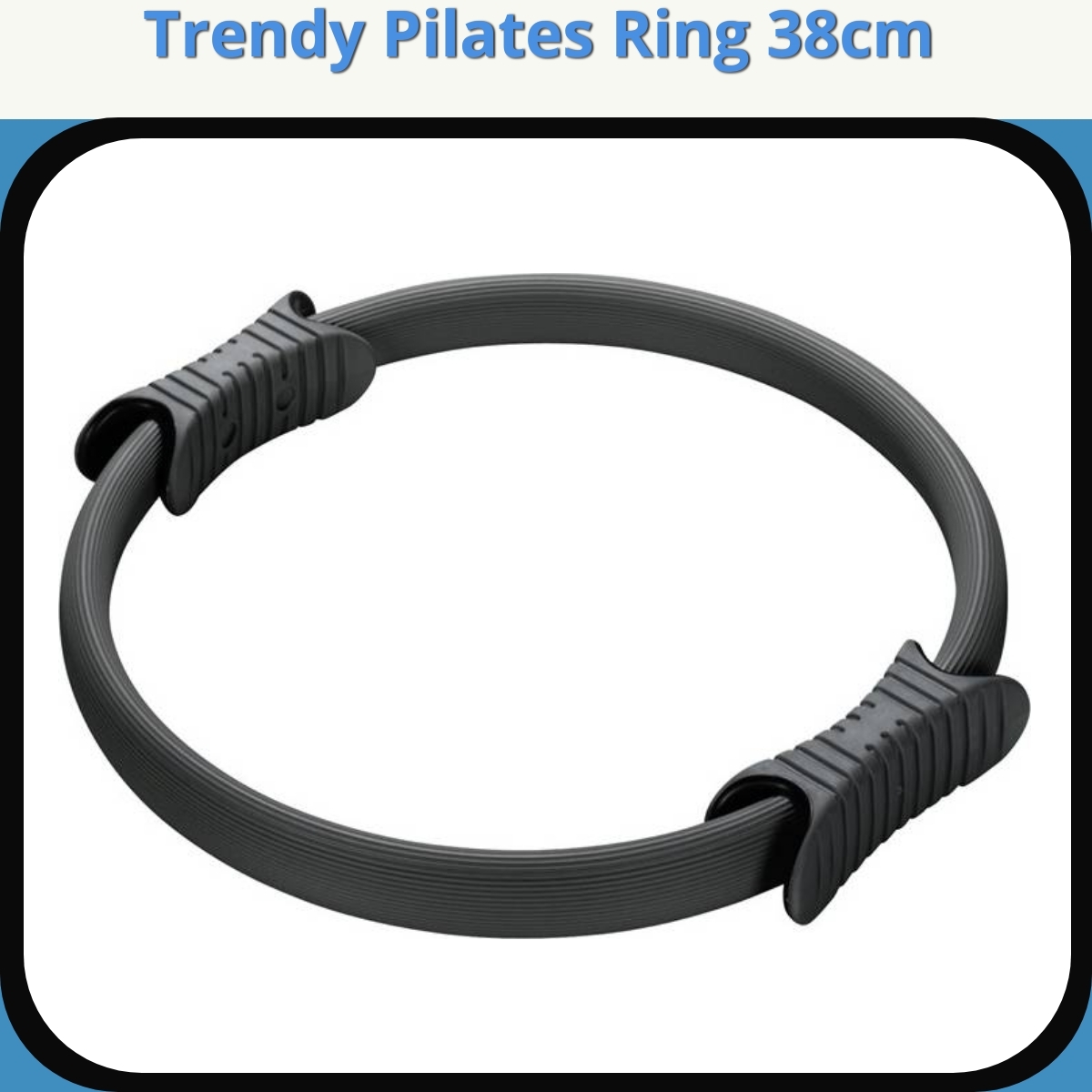 Anmeldelse af Trendy Pilates Ring 38cm