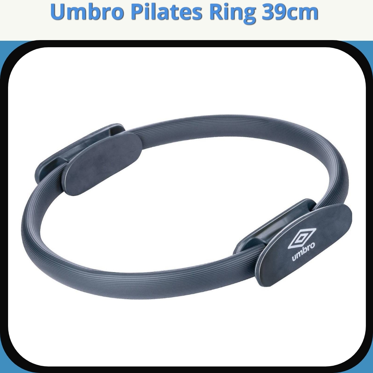 Anmeldelse af Umbro Pilates Ring 39cm