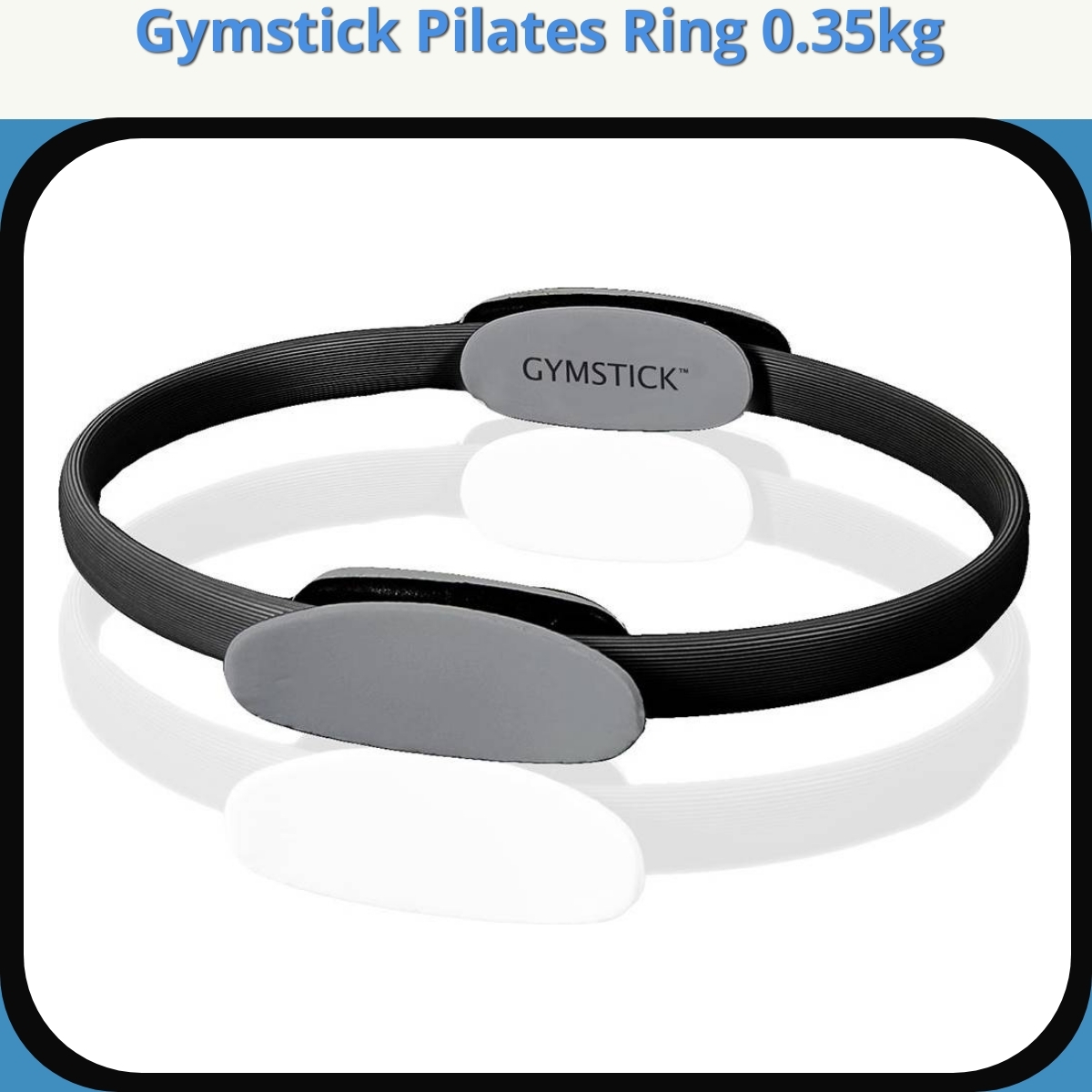 Anmeldelse af Gymstick Pilates Ring 0.35kg