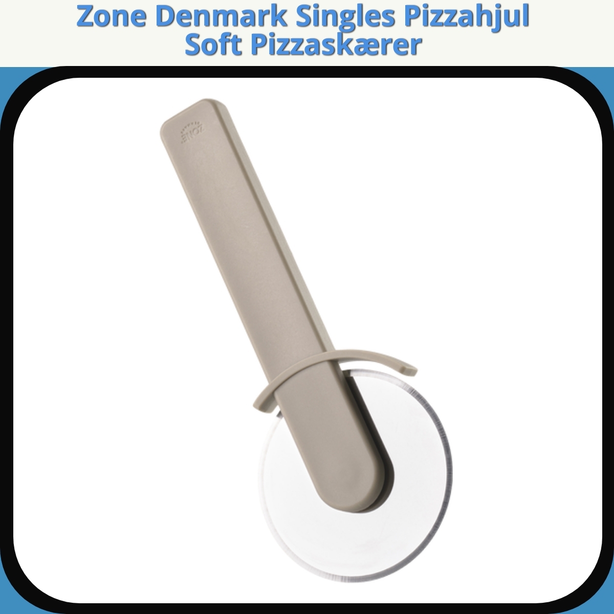 Anmeldelse af Zone Denmark Singles Pizzahjul Soft Pizzaskærer