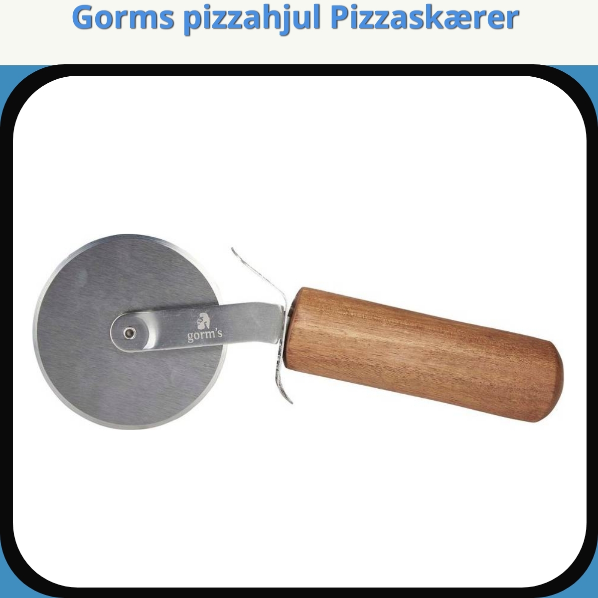 Anmeldelse af Gorms pizzahjul Pizzaskærer