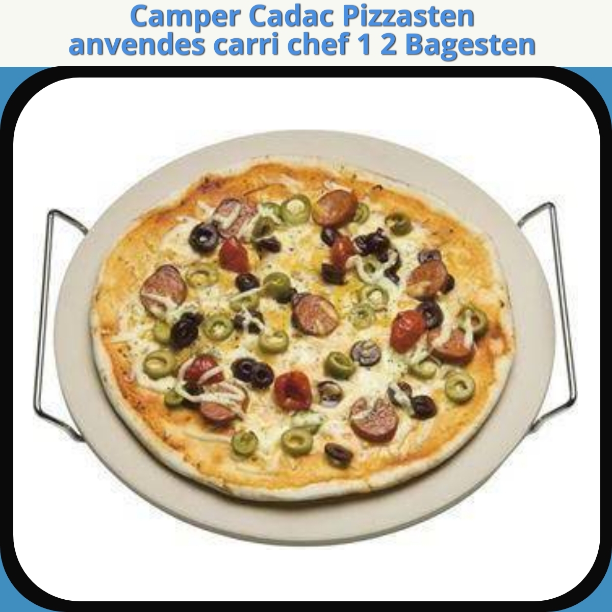 Anmeldelse af Camper Cadac Pizzasten anvendes carri chef 1 2 Bagesten