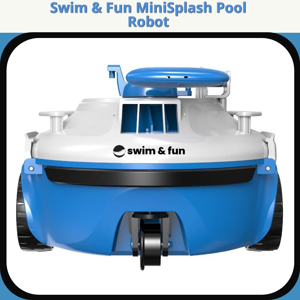 Anmeldelse af Swim & Fun MiniSplash Pool Robot