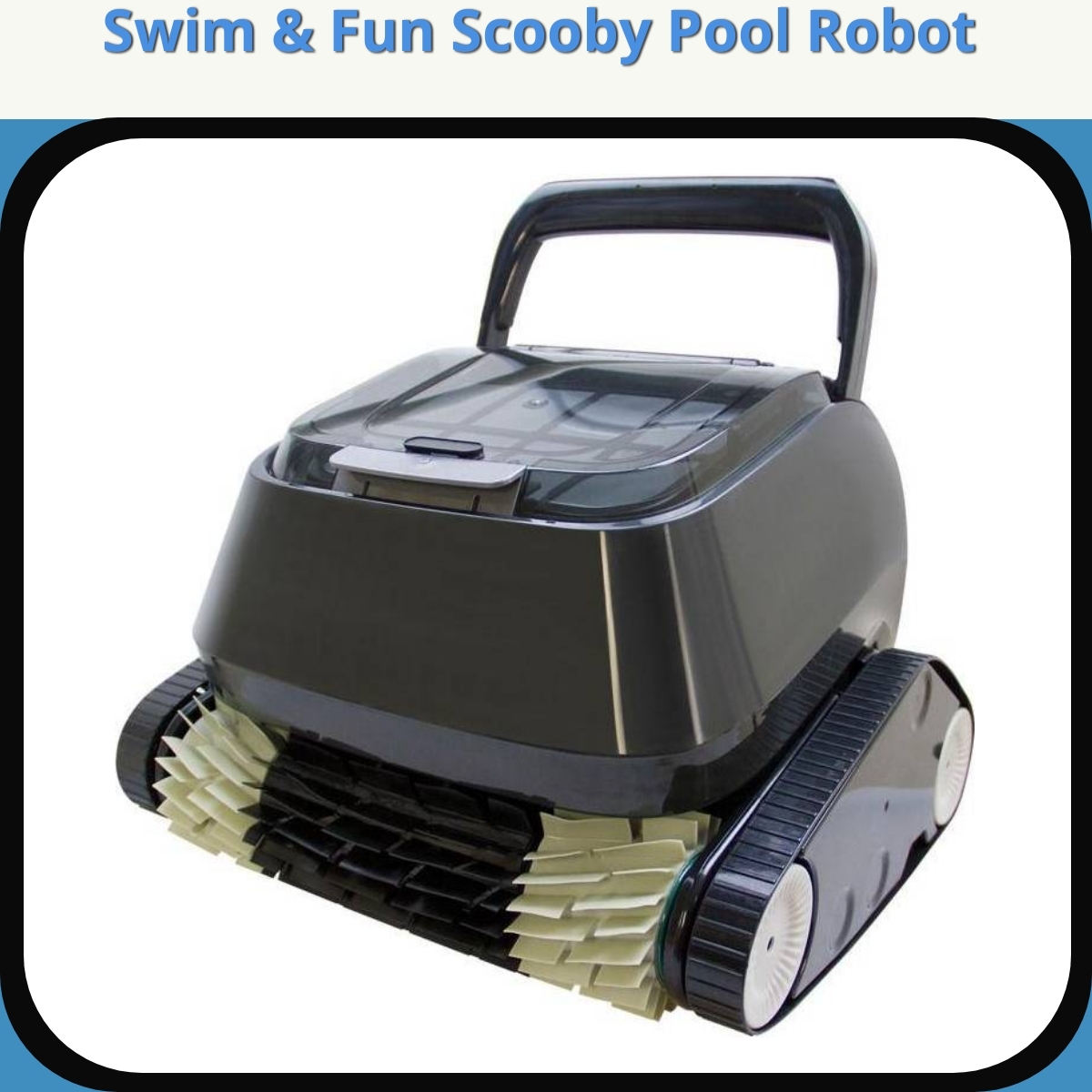 Anmeldelse af Swim & Fun Scooby Pool Robot