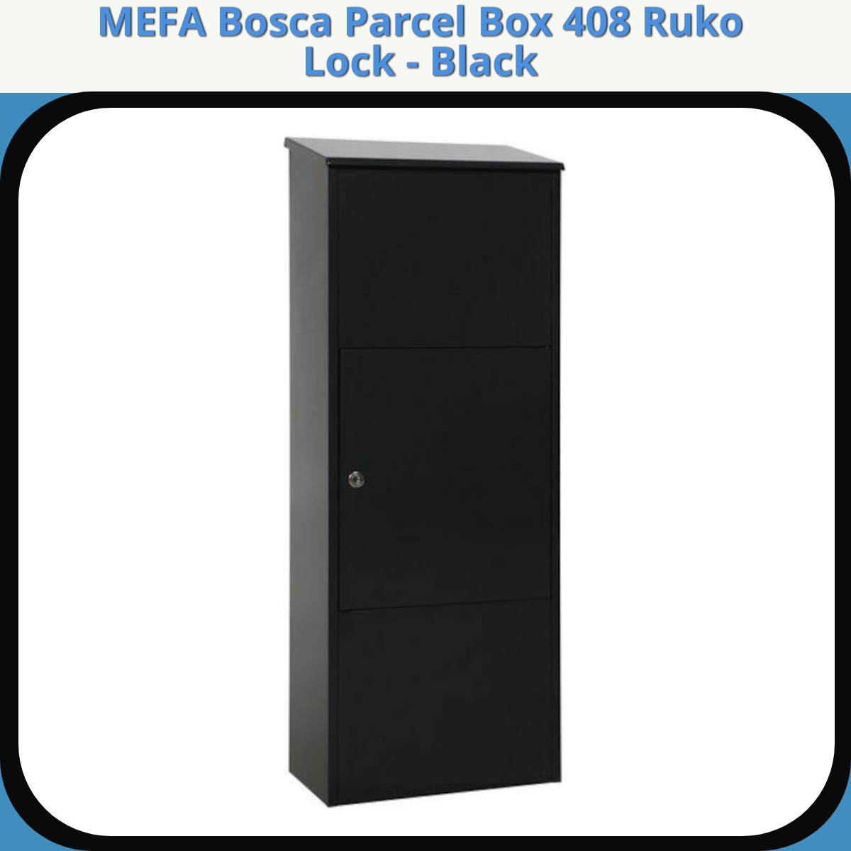 Anmeldelse af MEFA Bosca Parcel Box 408 Ruko Lock - Black