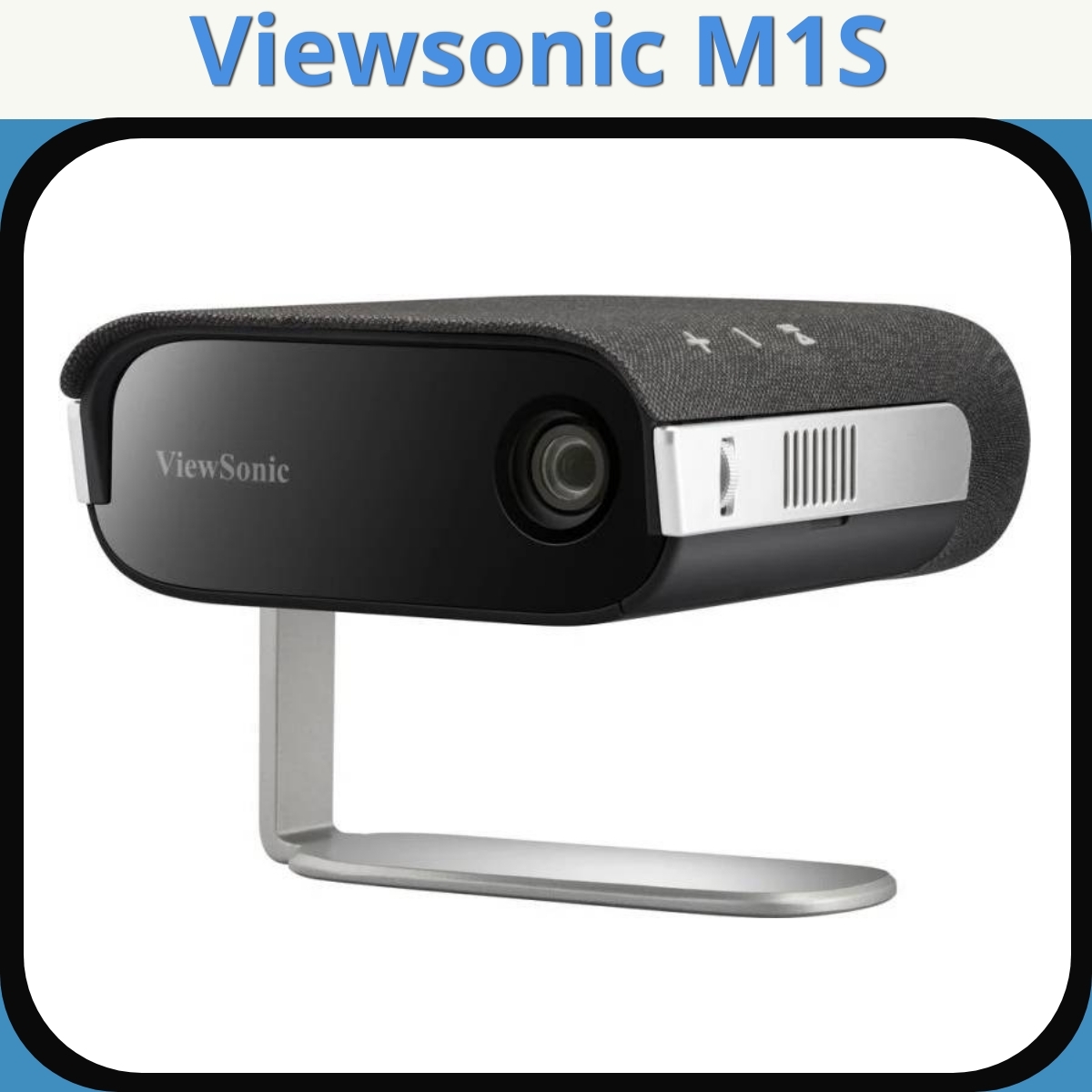 Anmeldelse af Viewsonic M1S