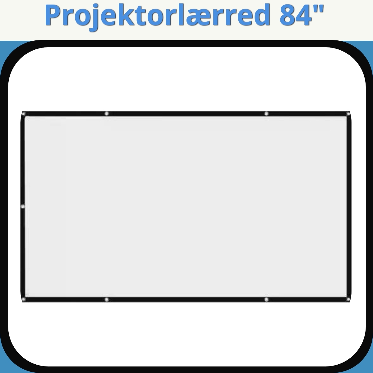 Anmeldelse af Projektorlærred 84