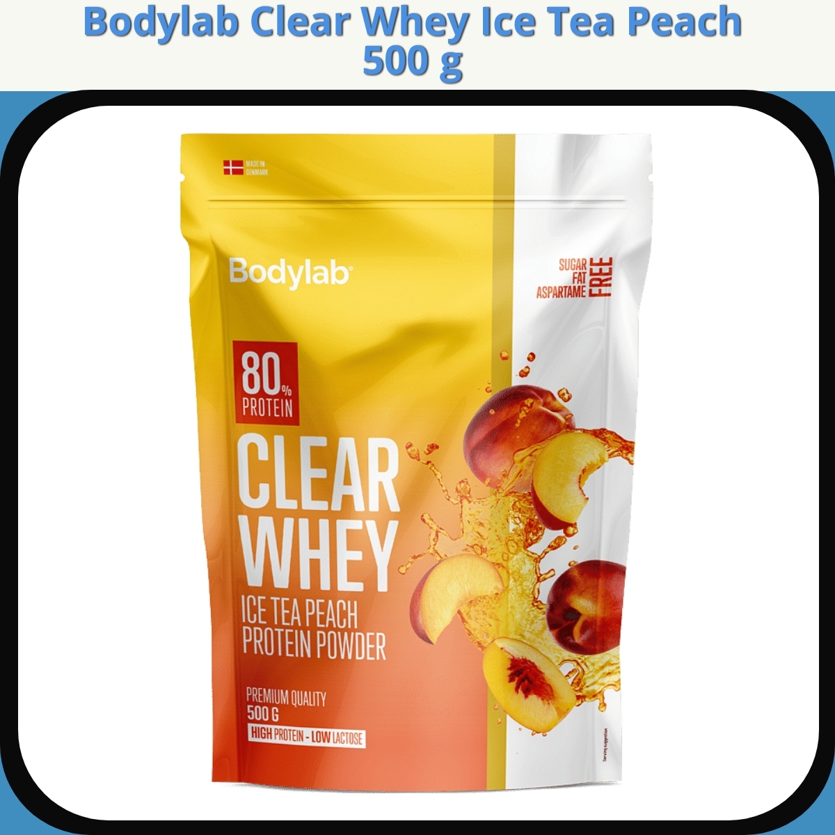 Anmeldelse af Bodylab Clear Whey Ice Tea Peach 500 g