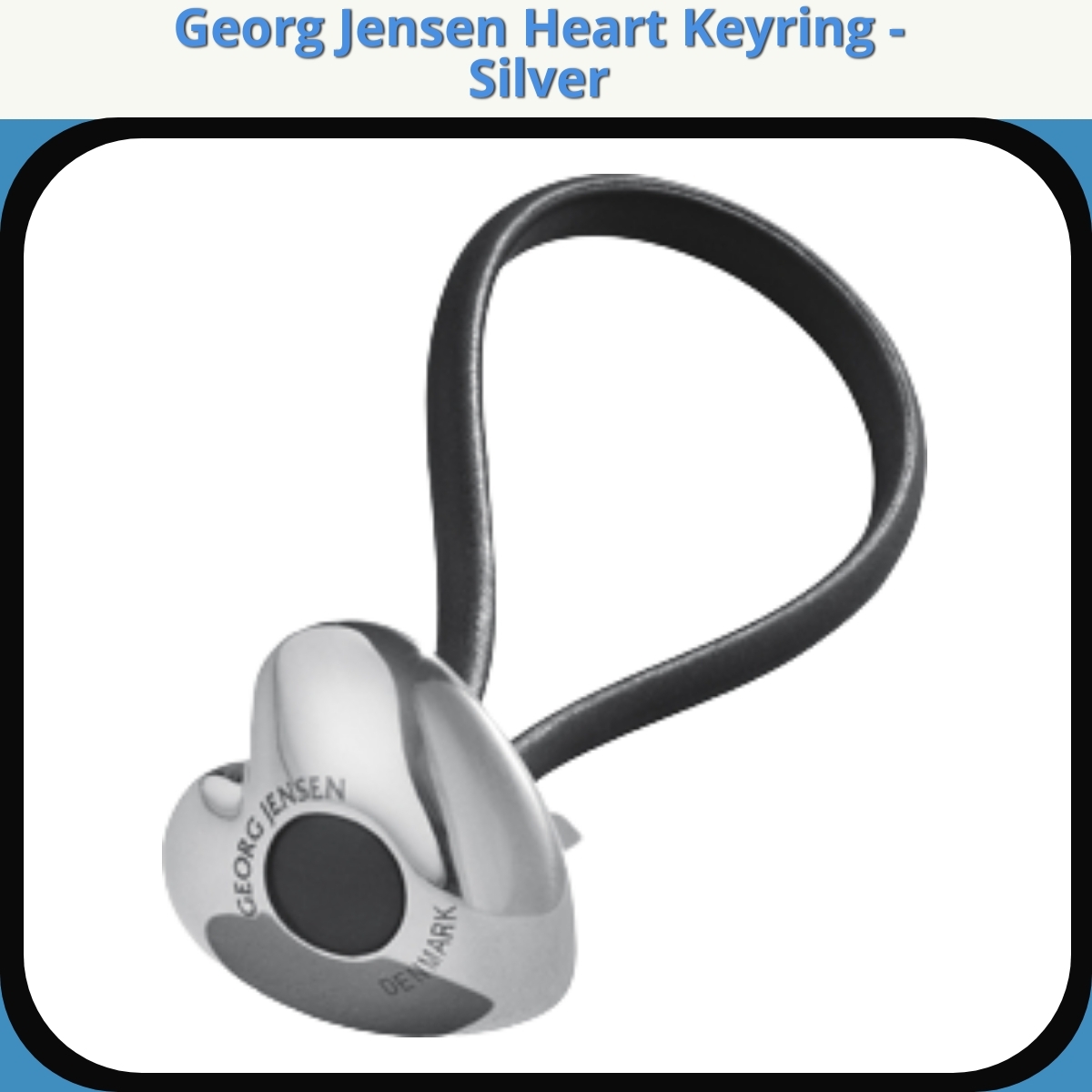 Anmeldelse af Georg Jensen Heart Keyring - Silver