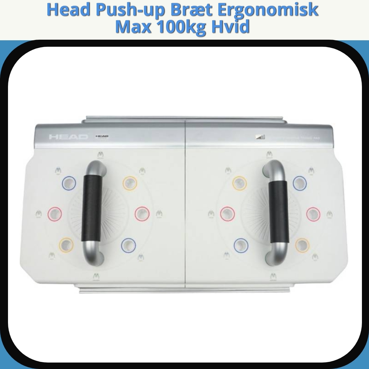 Anmeldelse af Head Push-up Bræt Ergonomisk Max 100kg Hvid