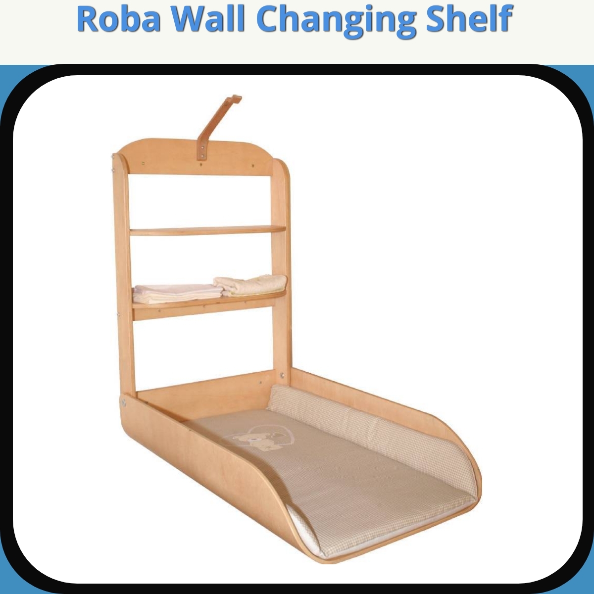Anmeldelse af Roba Wall Changing Shelf