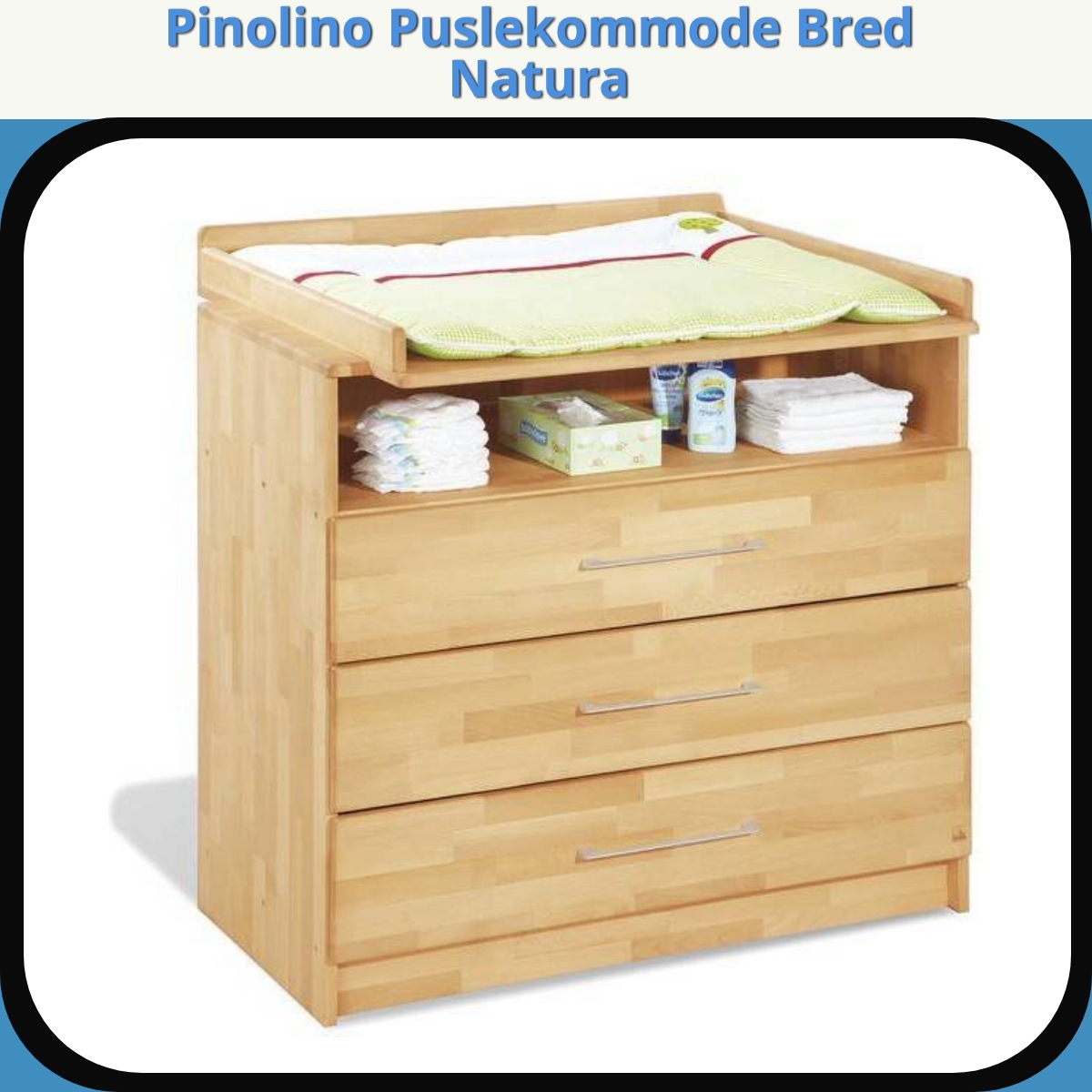 Anmeldelse af Pinolino Puslekommode Bred Natura