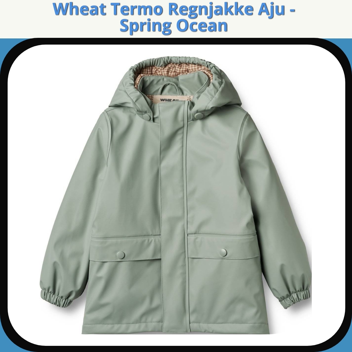 Anmeldelse af Wheat Termo Regnjakke Aju - Spring Ocean
