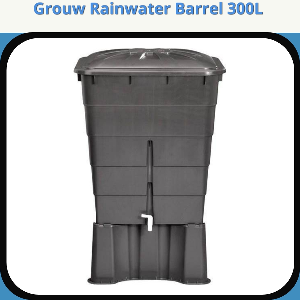 Anmeldelse af Grouw Rainwater Barrel 300L