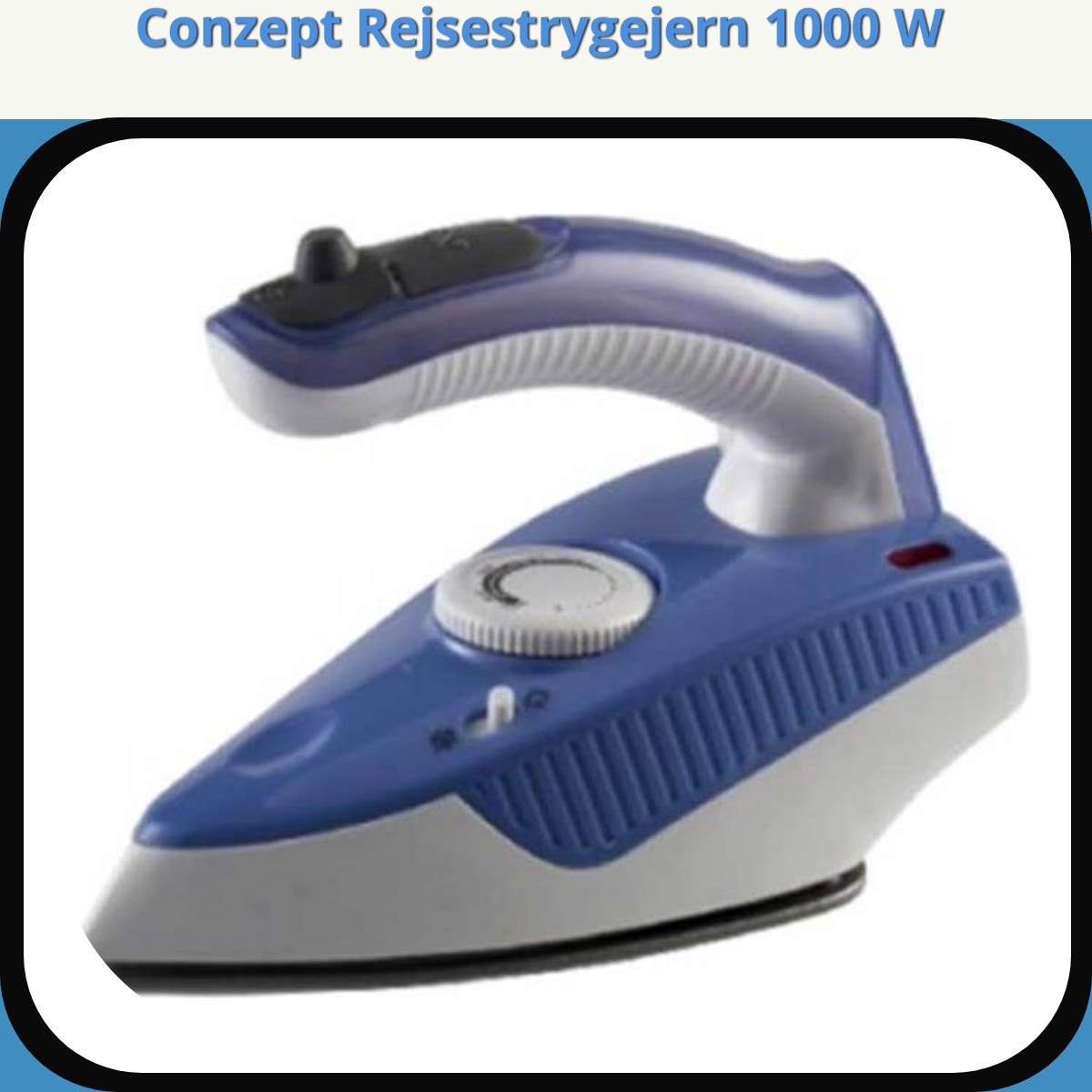 Anmeldelse af Conzept Rejsestrygejern 1000 W