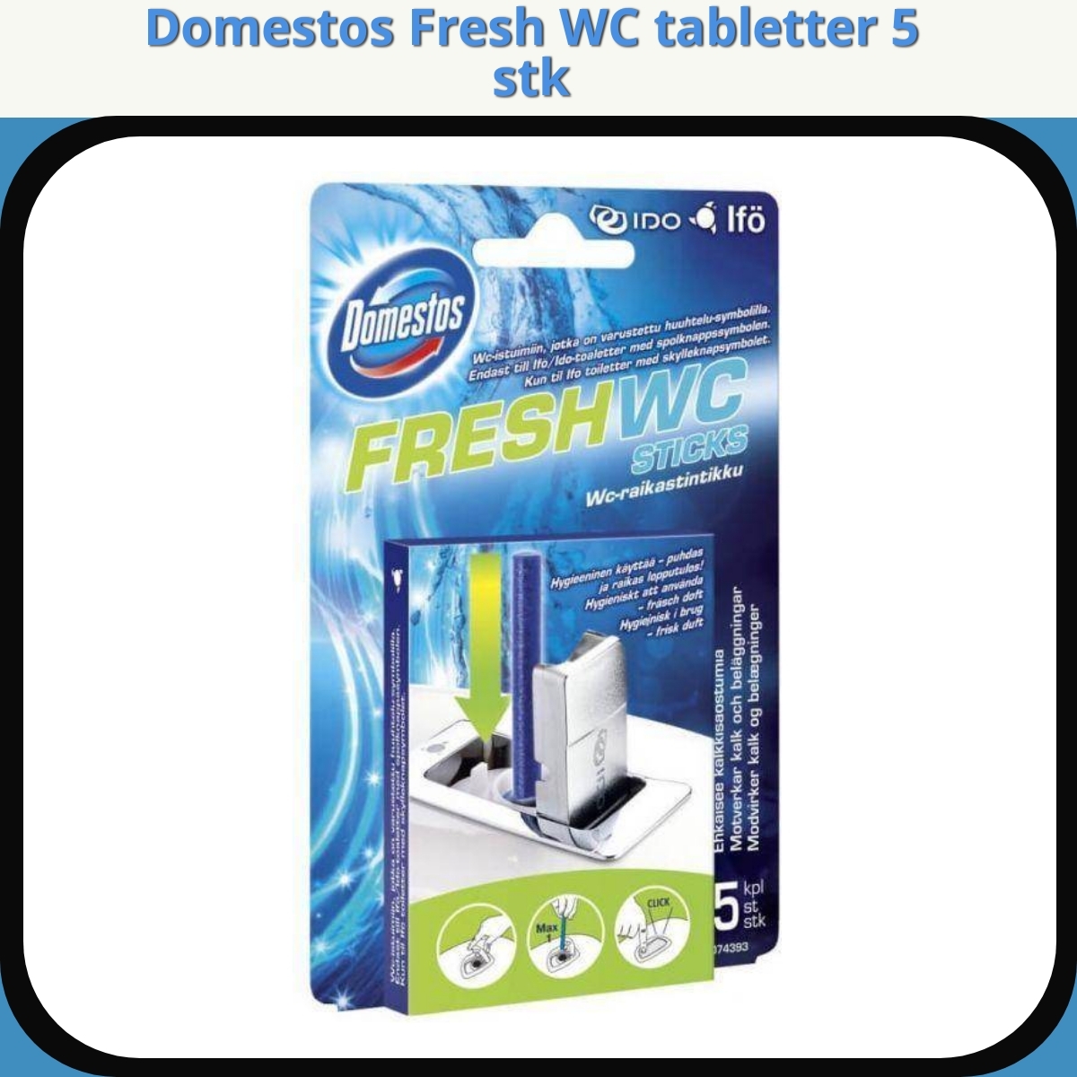 Anmeldelse af Domestos Fresh WC tabletter 5 stk