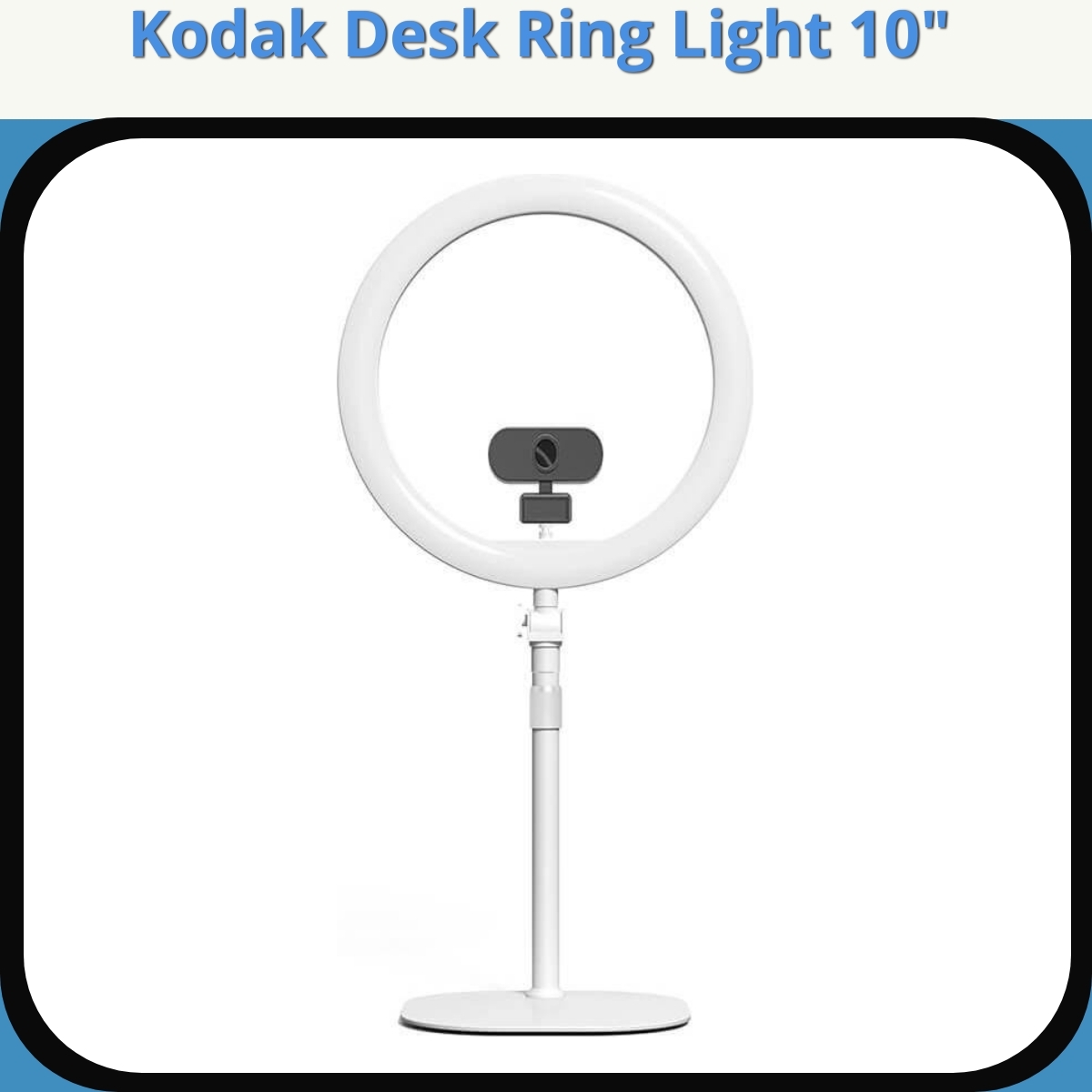 Anmeldelse af Kodak Desk Ring Light 10