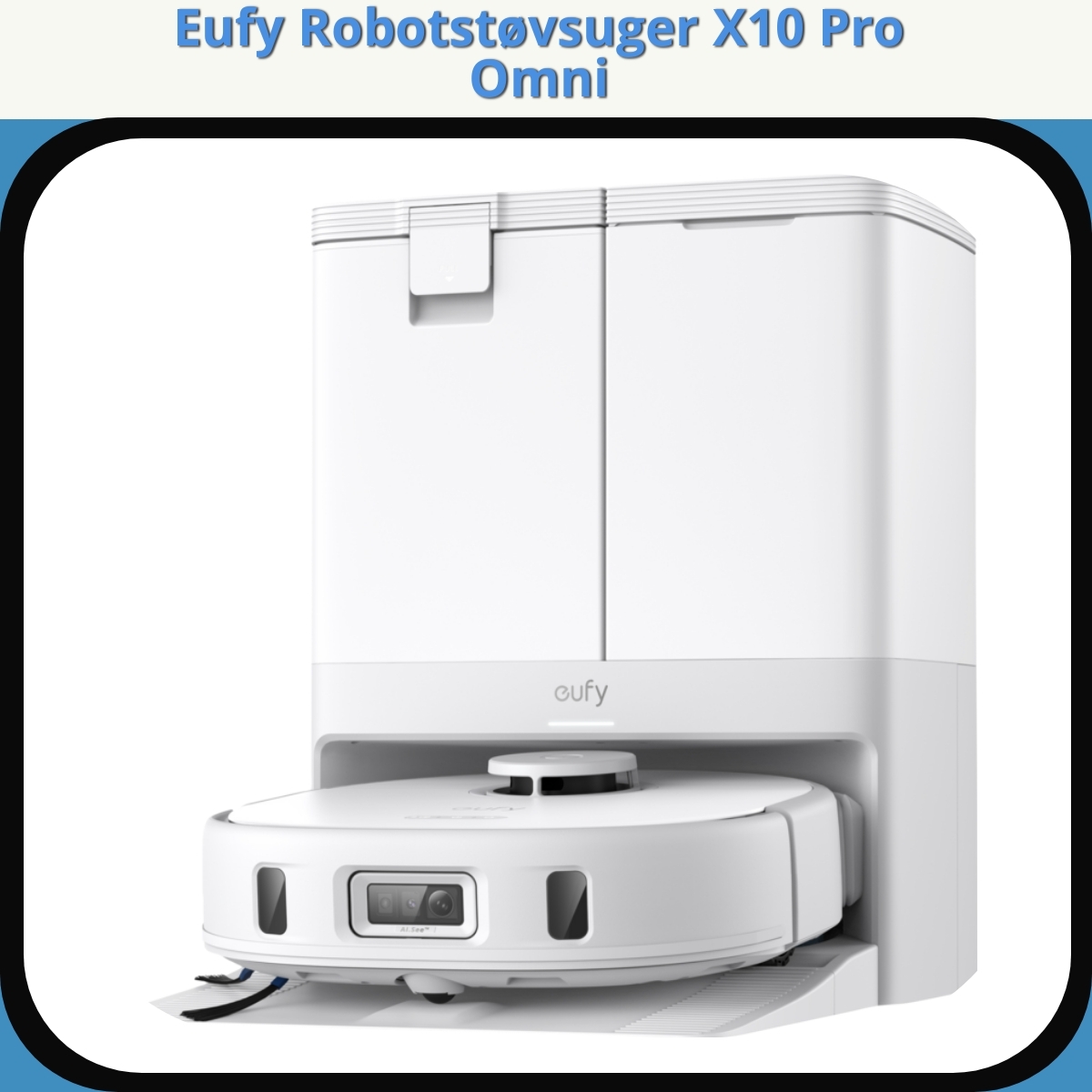 Anmeldelse af Eufy Robotstøvsuger X10 Pro Omni