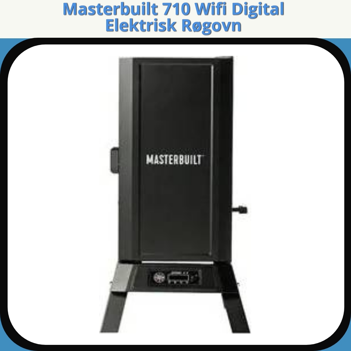 Anmeldelse af Masterbuilt 710 Wifi Digital Elektrisk Røgovn