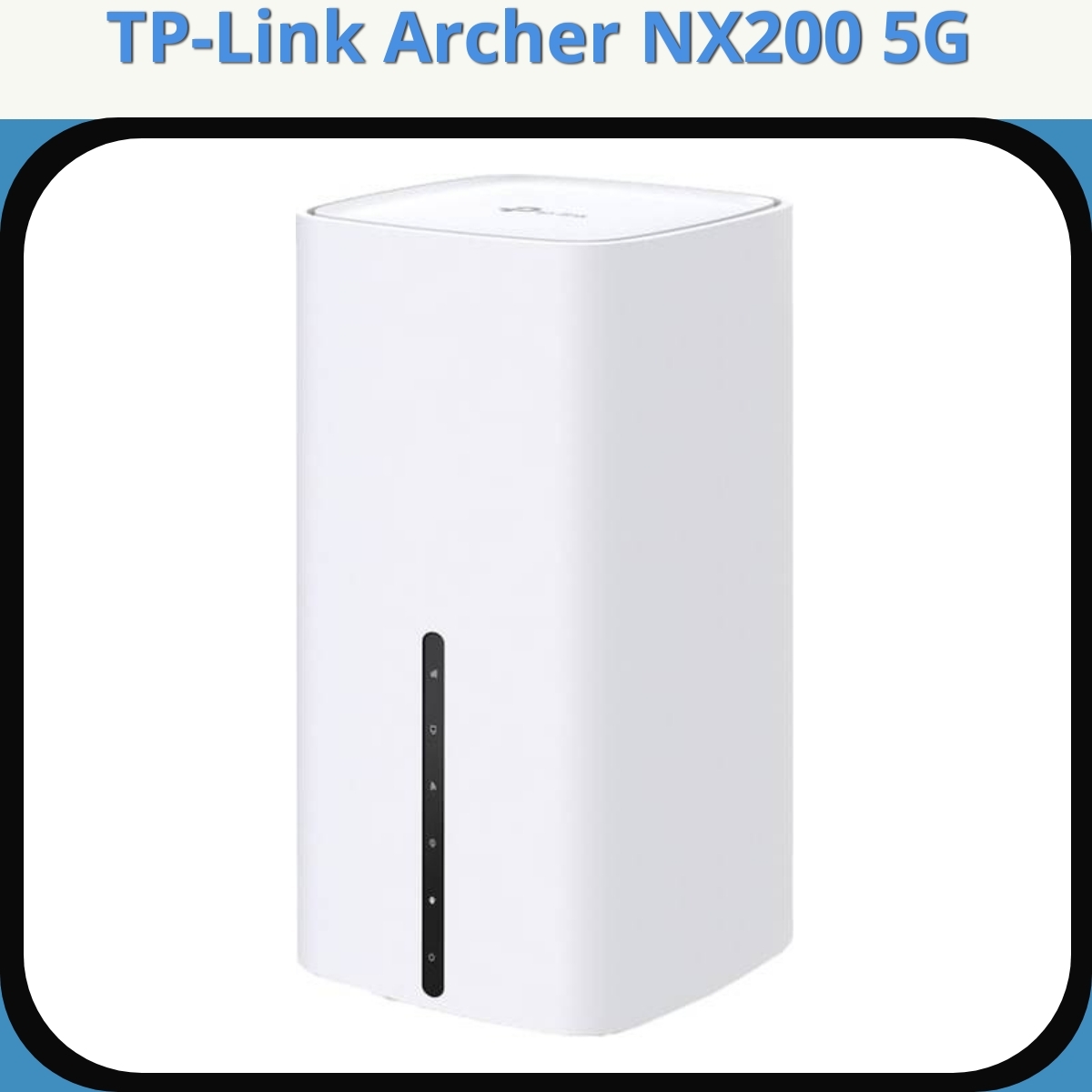 Anmeldelse af TP-Link Archer NX200 5G