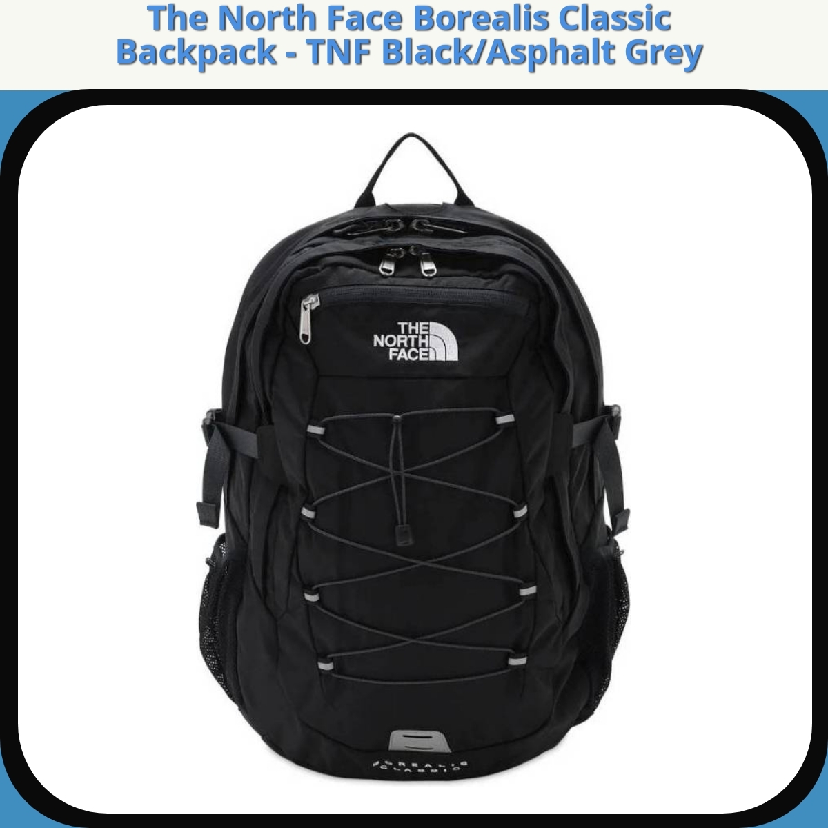 Anmeldelse af The North Face Borealis Classic Backpack - TNF Black/Asphalt Grey