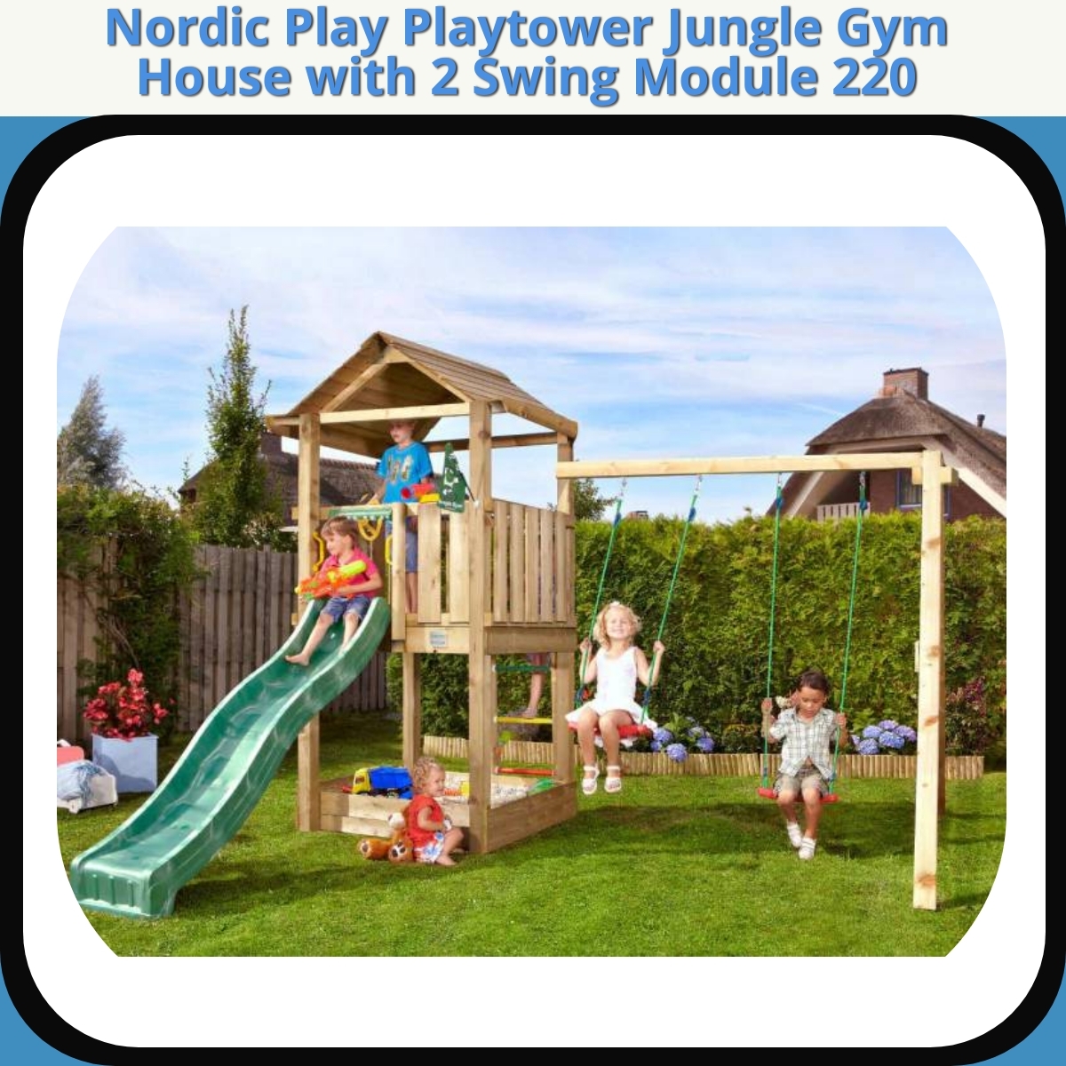Anmeldelse af Nordic Play Playtower Jungle Gym House with 2 Swing Module 220