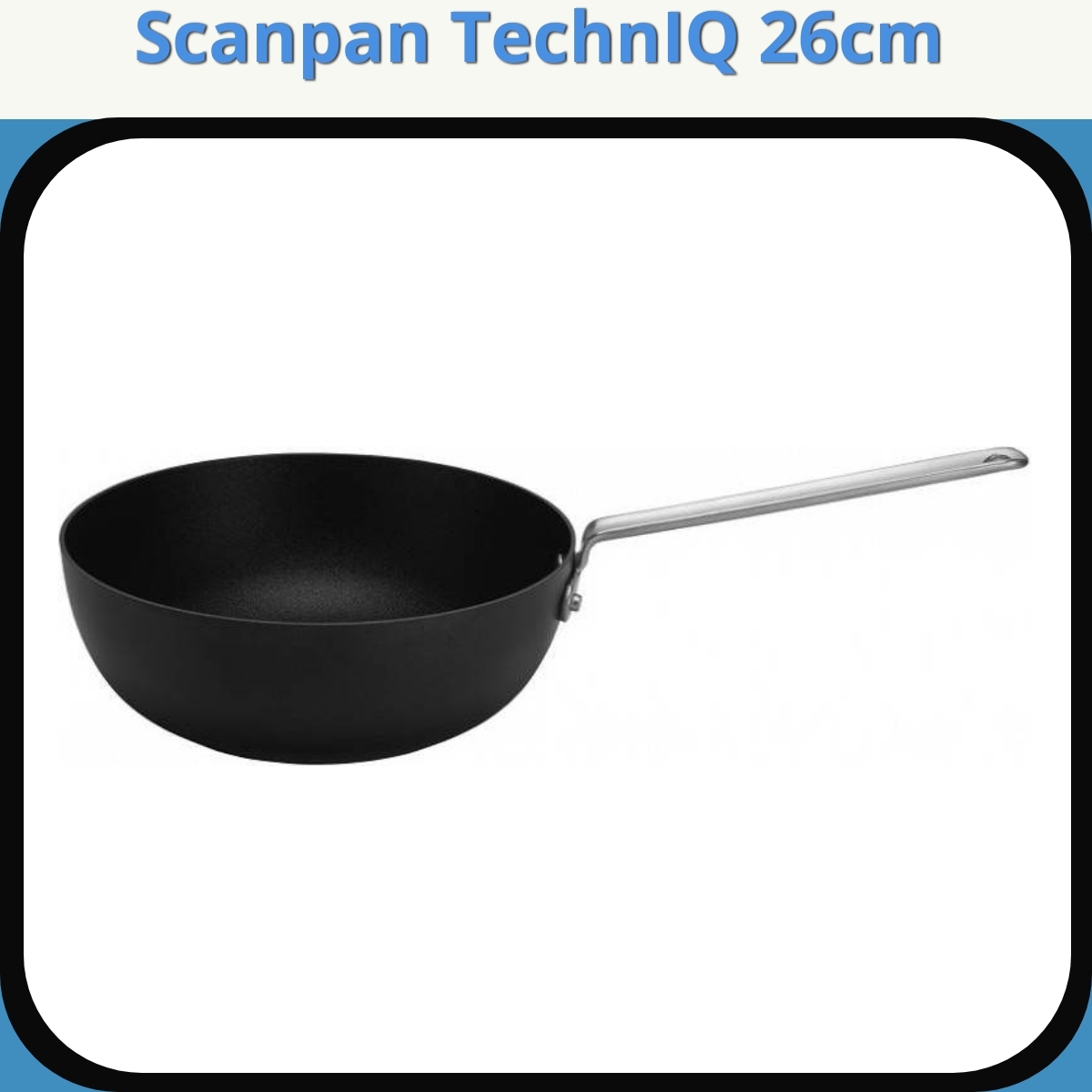 Anmeldelse af Scanpan TechnIQ 26cm
