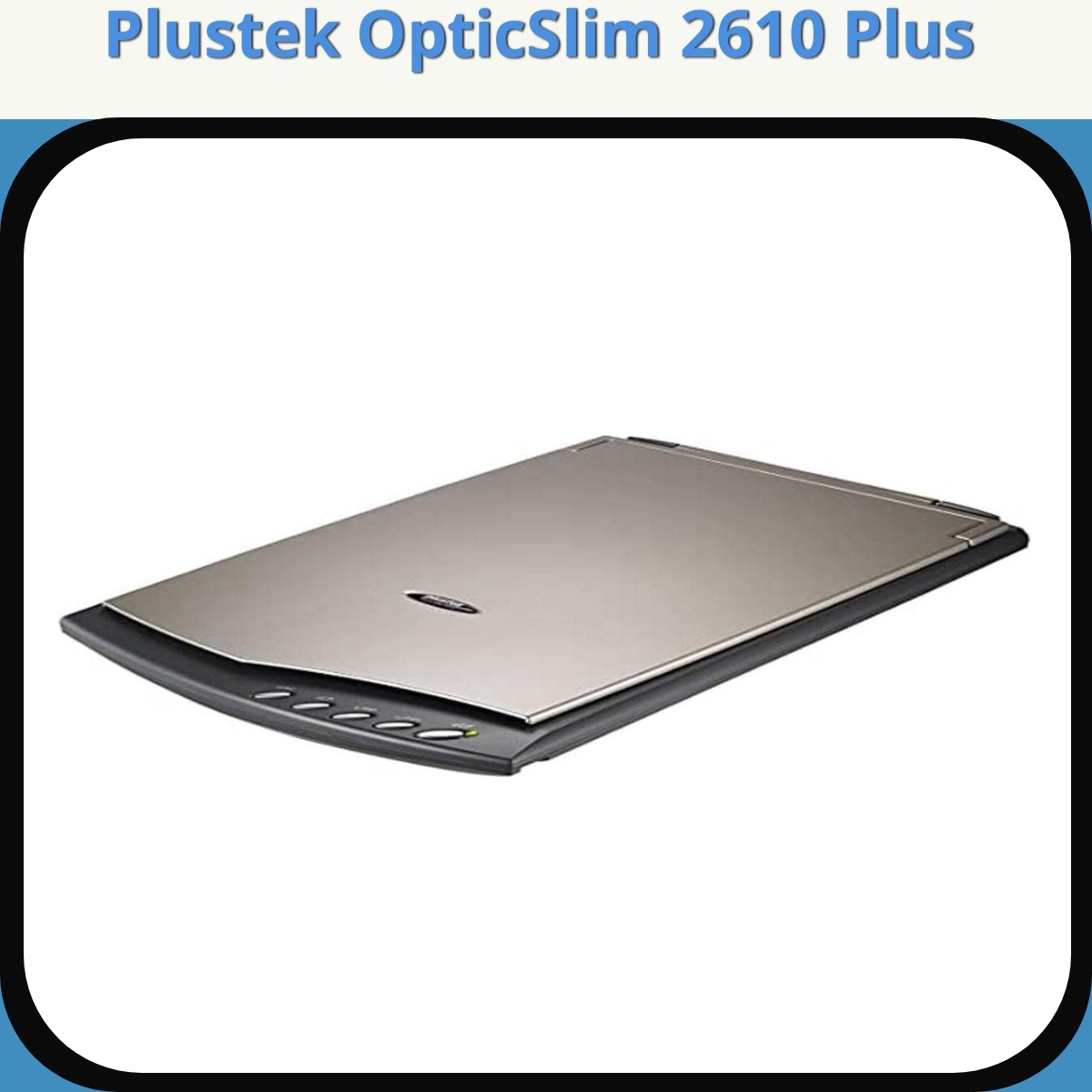 Anmeldelse af Plustek OpticSlim 2610 Plus