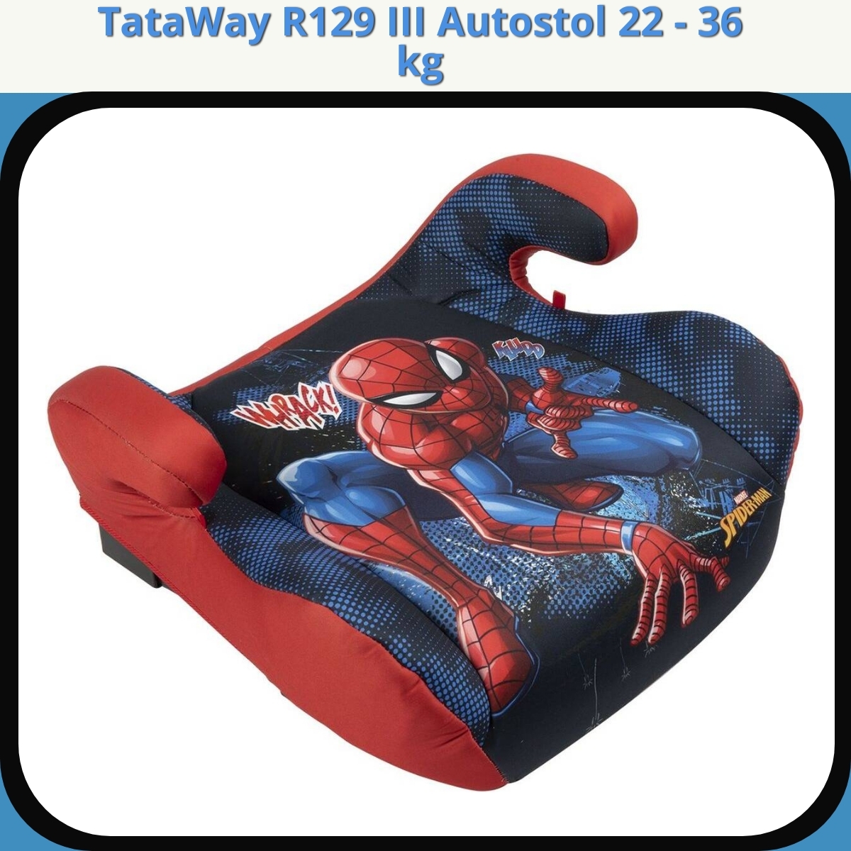 Anmeldelse af TataWay R129 III Autostol 22 - 36 kg