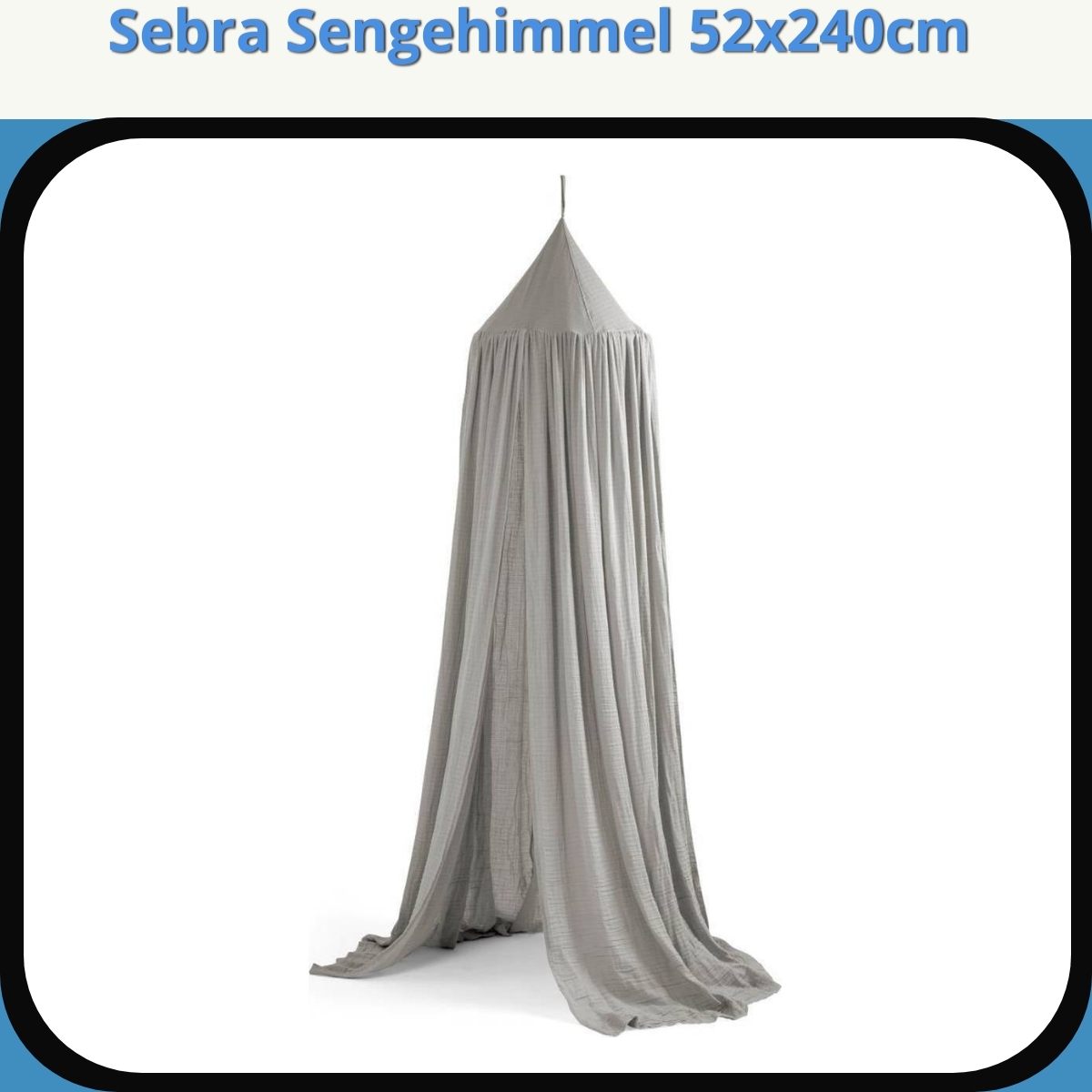 Anmeldelse af Sebra Sengehimmel 52x240cm