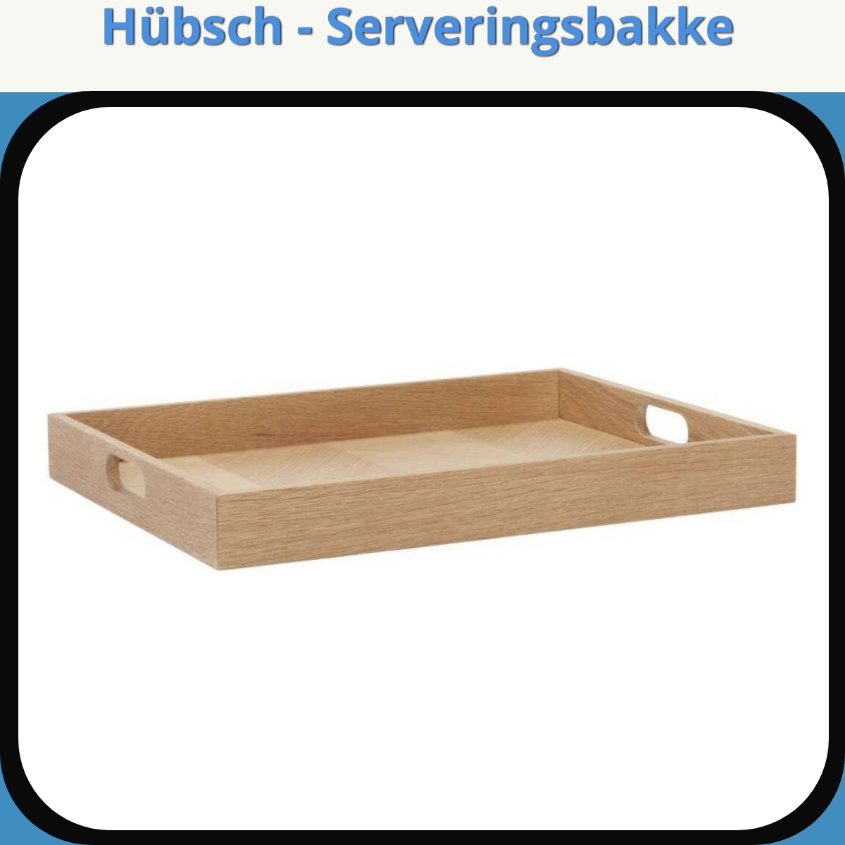 Anmeldelse af Hübsch - Serveringsbakke
