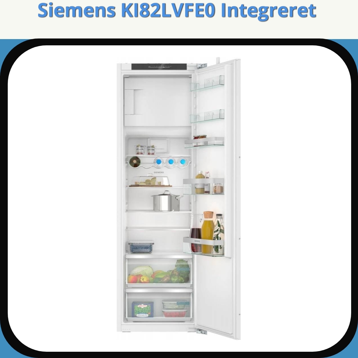 Anmeldelse af Siemens KI82LVFE0 Integreret