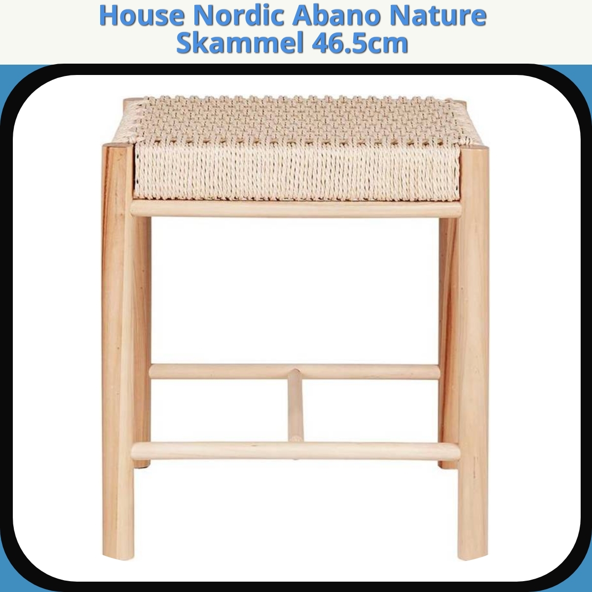 Anmeldelse af House Nordic Abano Nature Skammel 46.5cm