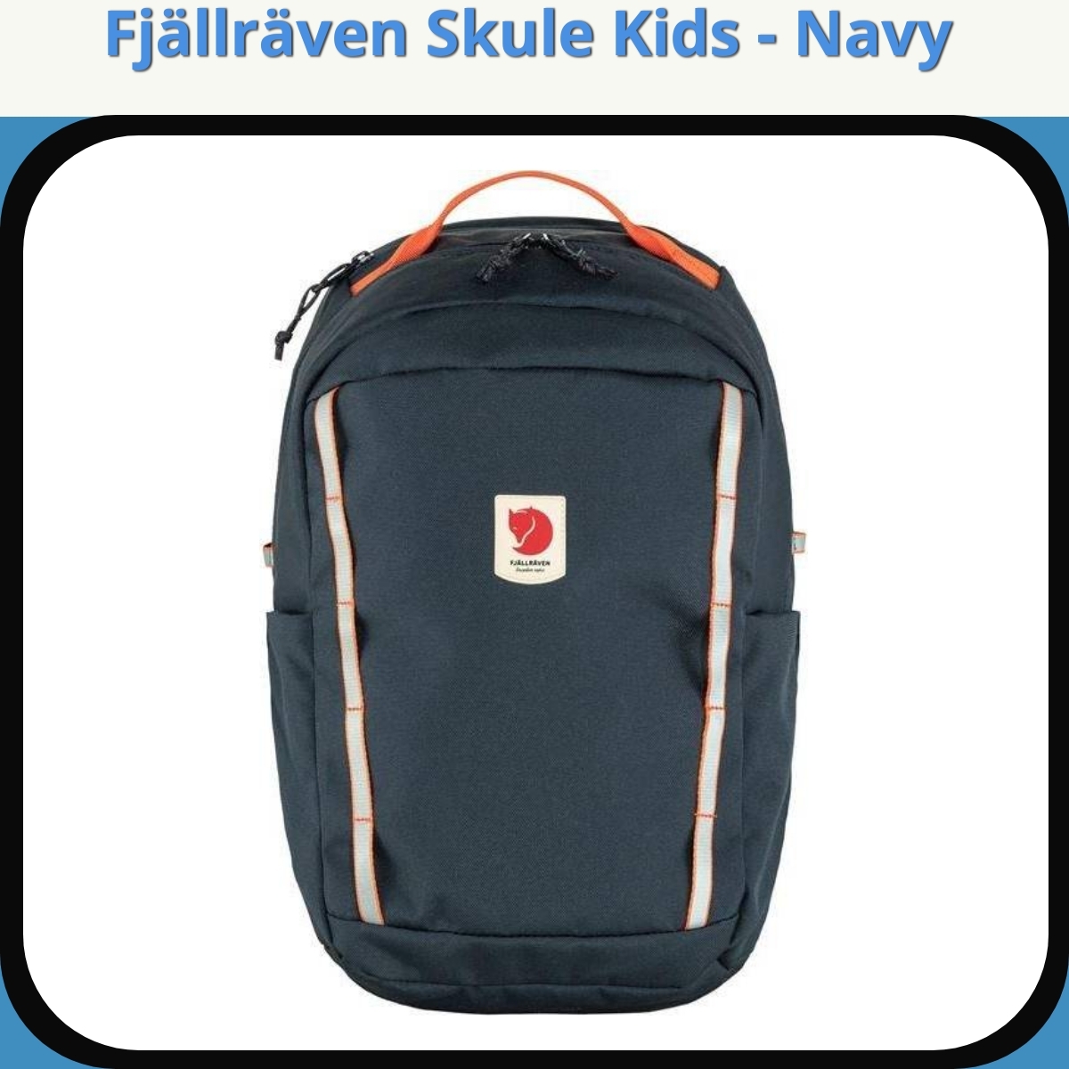 Anmeldelse af Fjällräven Skule Kids - Navy