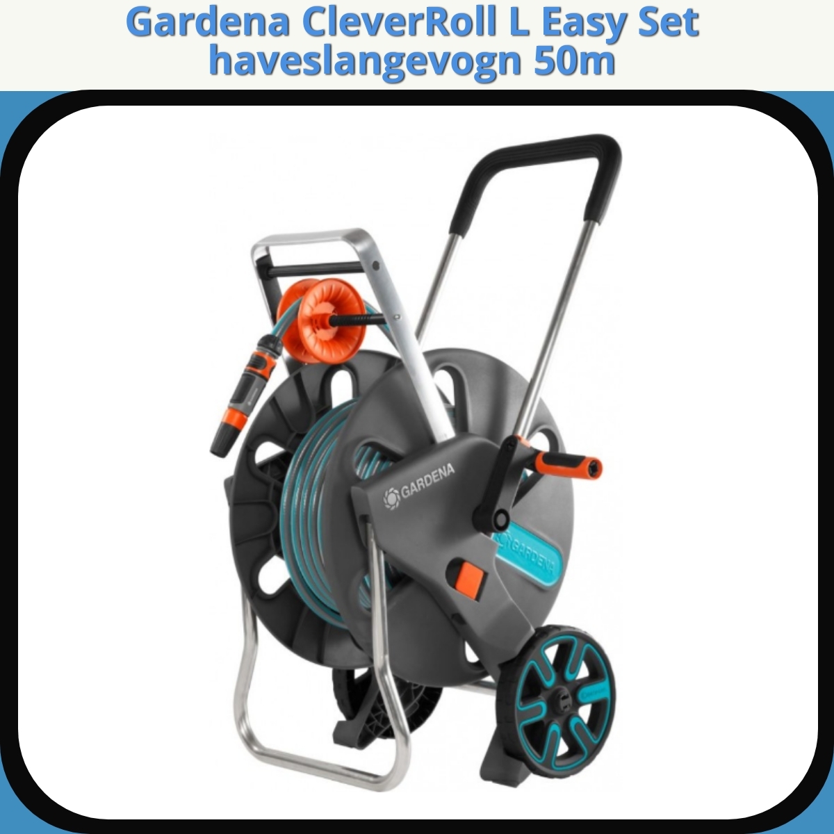 Anmeldelse af Gardena CleverRoll L Easy Set haveslangevogn 50m