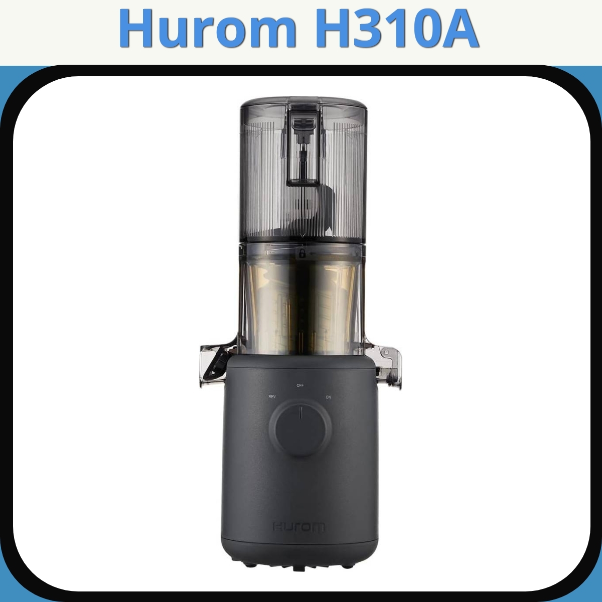 Anmeldelse af Hurom H310A