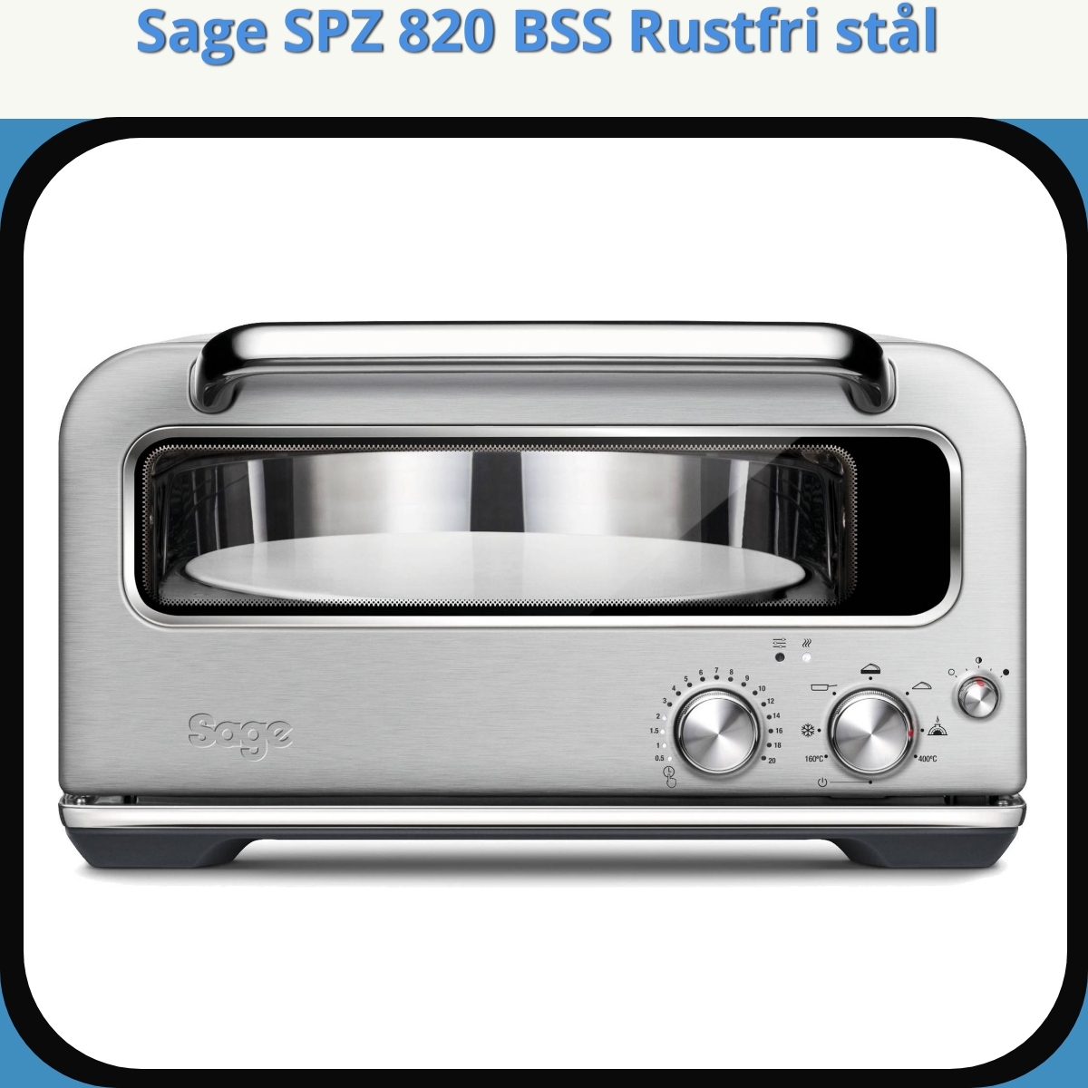 Anmeldelse af Sage SPZ 820 BSS Rustfri stål
