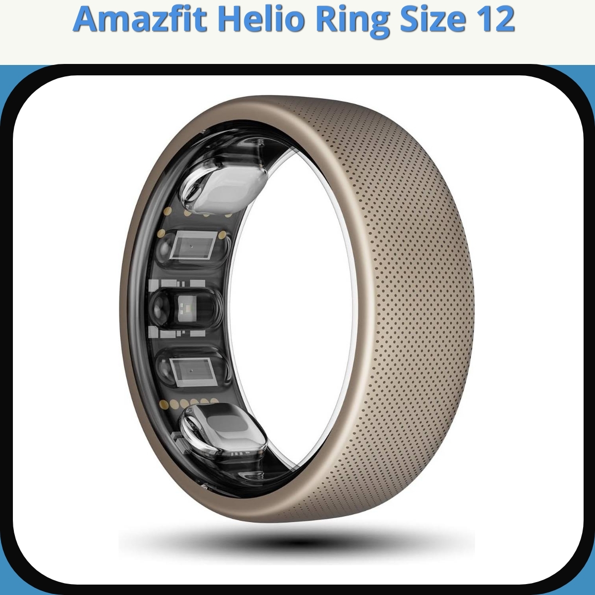 Anmeldelse af Amazfit Helio Ring Size 12