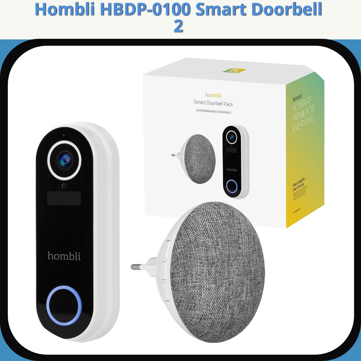 Anmeldelse af Hombli HBDP-0100 Smart Doorbell 2