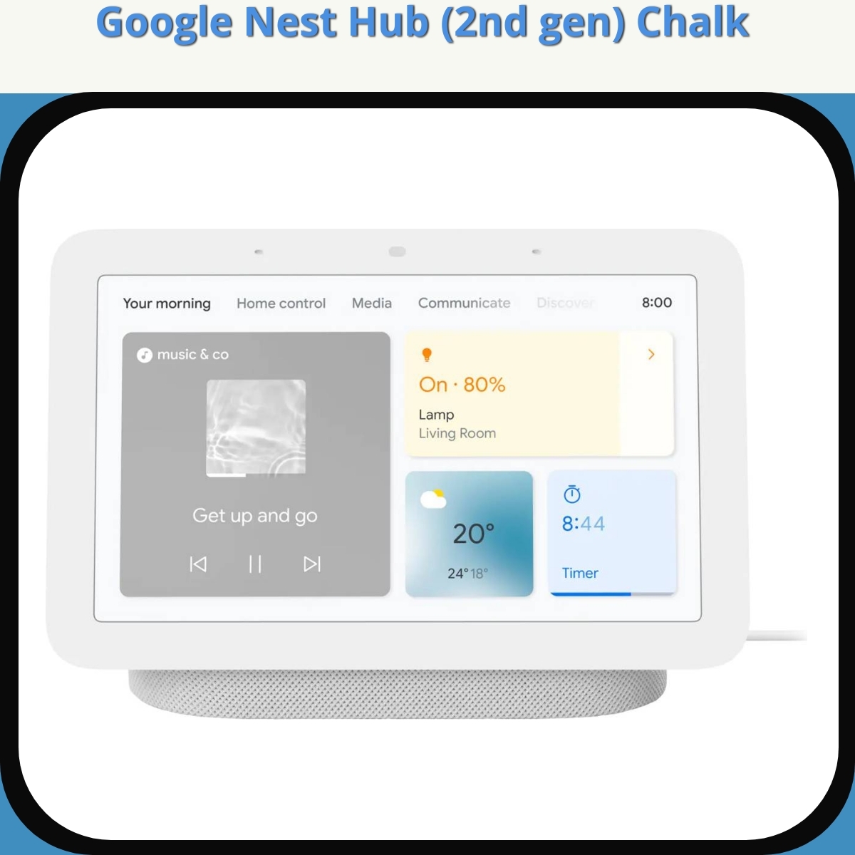 Anmeldelse af Google Nest Hub (2nd gen) Chalk