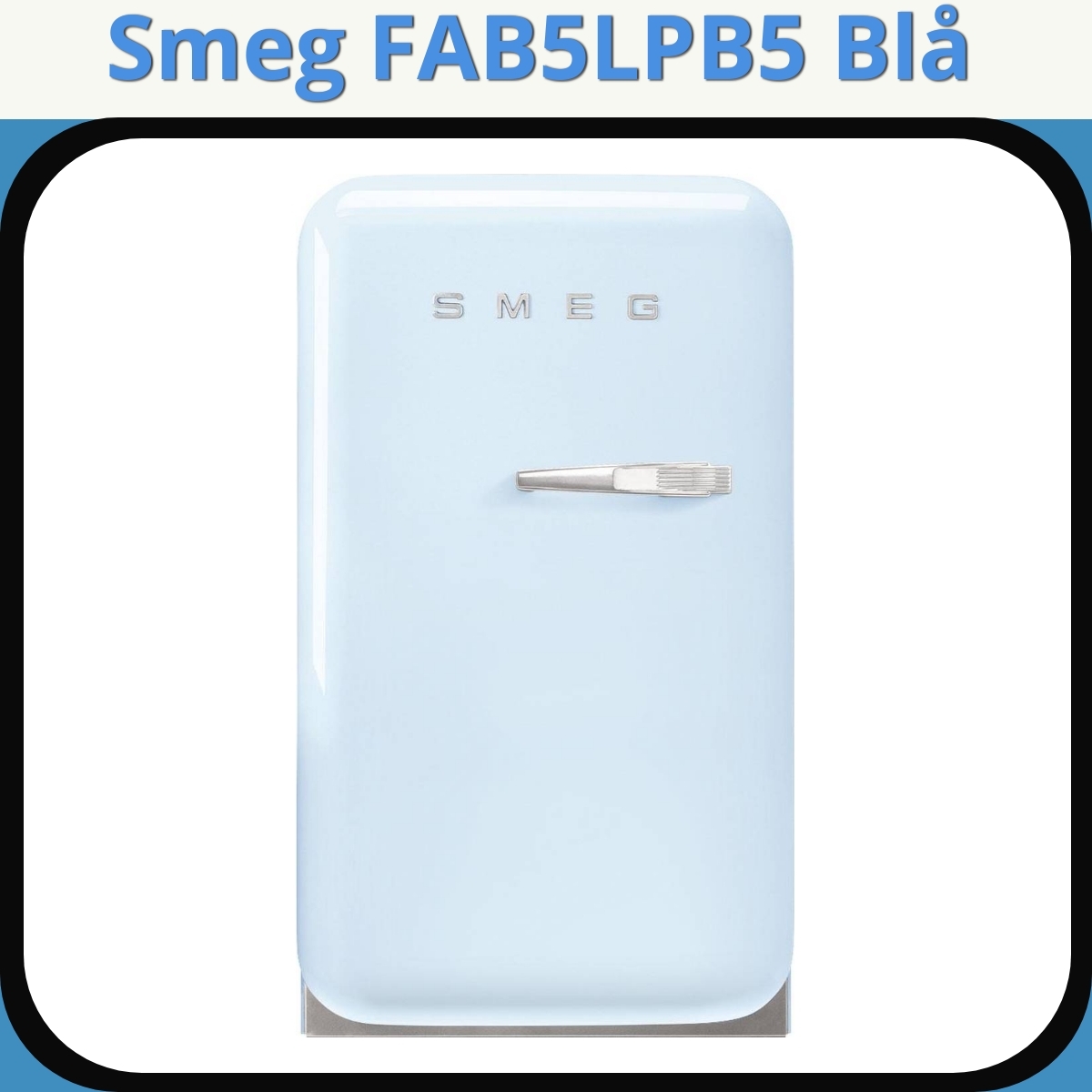 Anmeldelse af Smeg FAB5LPB5 Blå