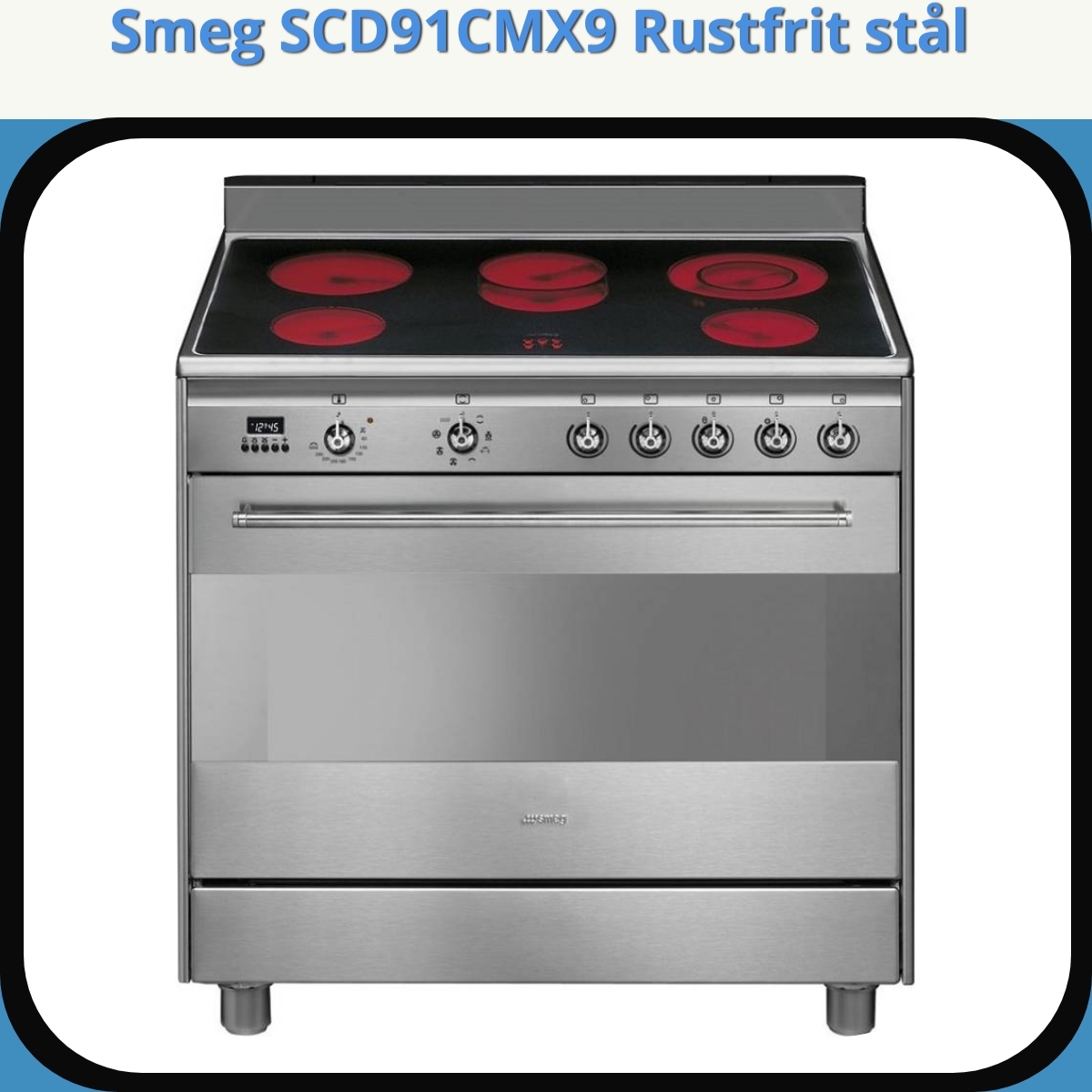 Anmeldelse af Smeg SCD91CMX9 Rustfrit stål