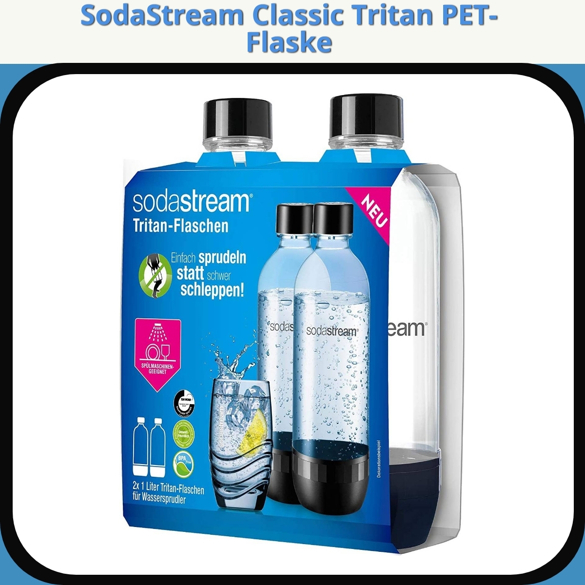 Anmeldelse af SodaStream Classic Tritan PET-Flaske