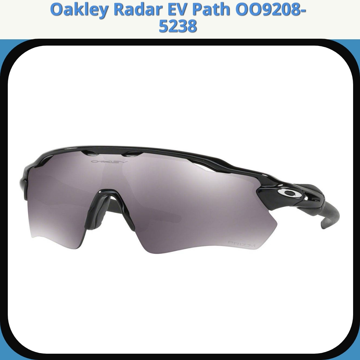 Anmeldelse af Oakley Radar EV Path OO9208-5238