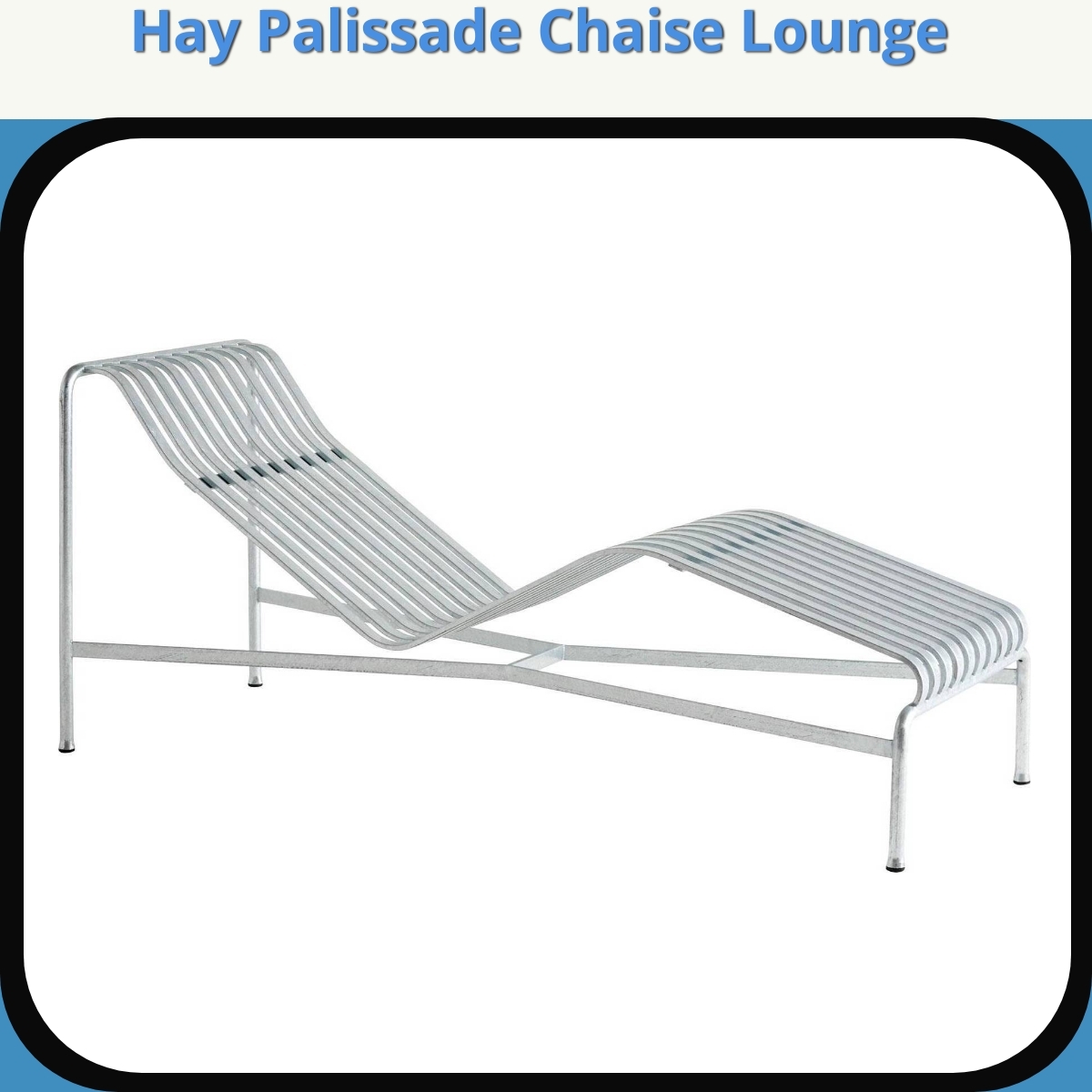 Anmeldelse af Hay Palissade Chaise Lounge