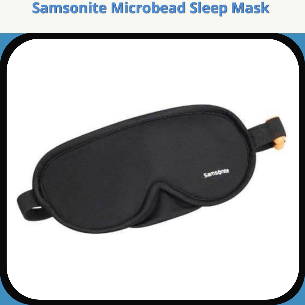 Anmeldelse af Samsonite Microbead Sleep Mask