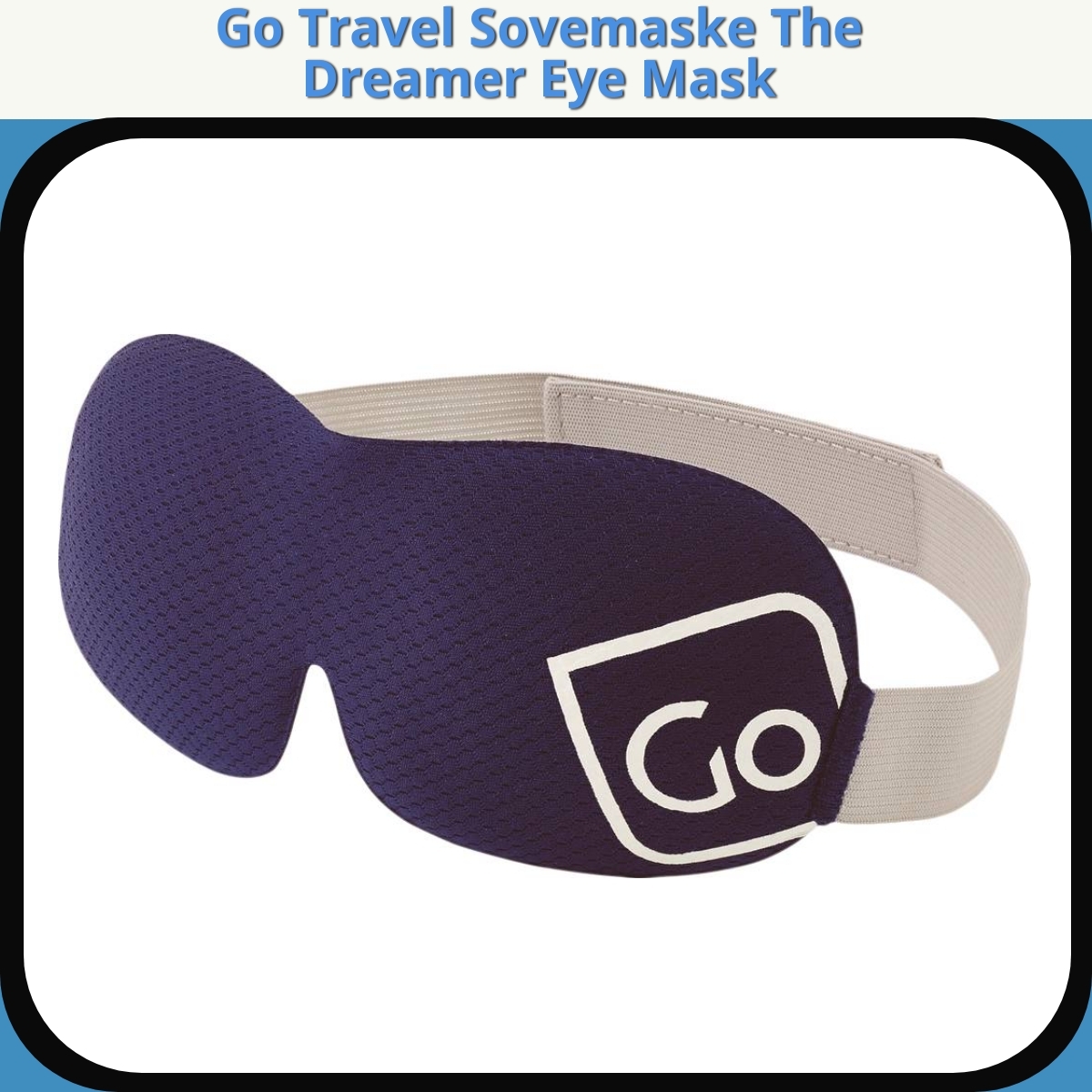 Anmeldelse af Go Travel Sovemaske The Dreamer Eye Mask