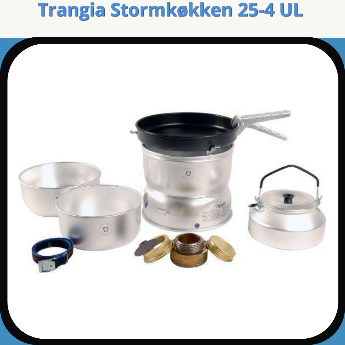 Anmeldelse af Trangia Stormkøkken 25-4 UL