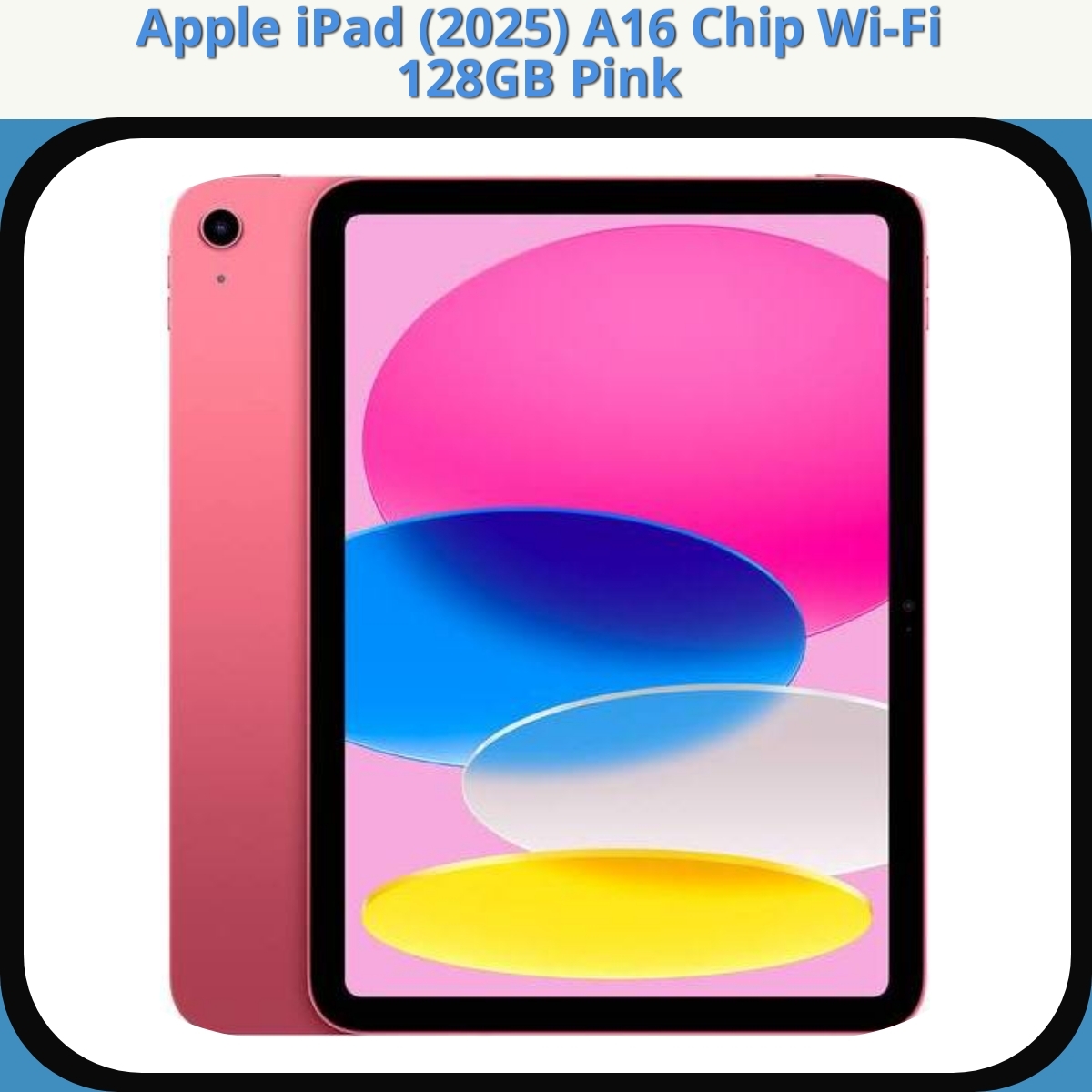 Anmeldelse af Apple iPad (2025) A16 Chip Wi-Fi 128GB Pink