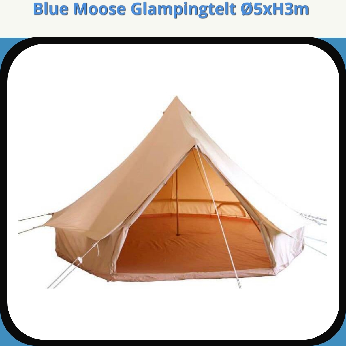 Anmeldelse af Blue Moose Glampingtelt Ø5xH3m